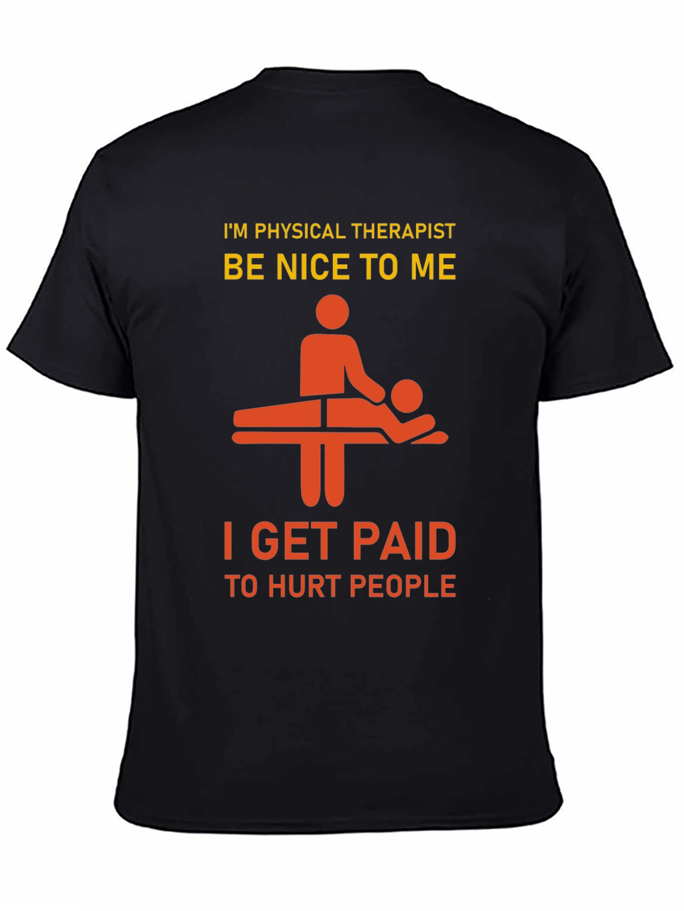 Funny Physical Therapist T-Shirt