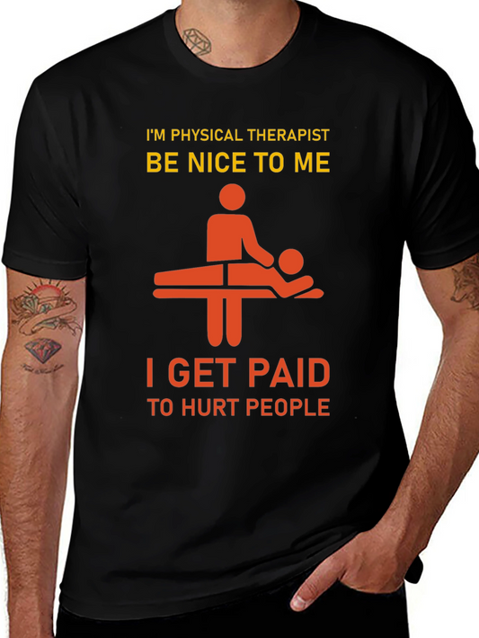 Funny Physical Therapist T-Shirt