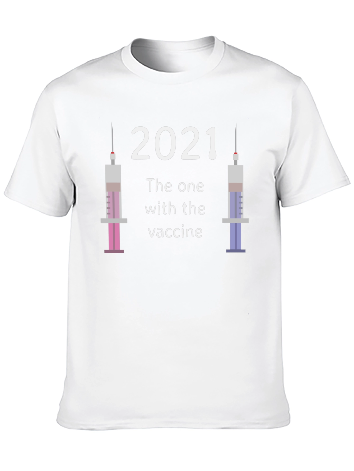 2021 Vaccine T-Shirt - The One With The Vaccine