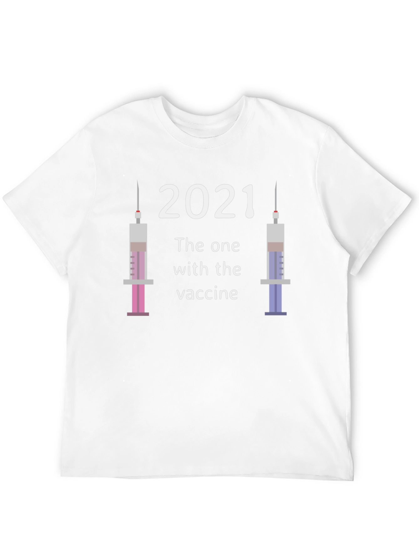 2021 Vaccine T-Shirt - The One With The Vaccine
