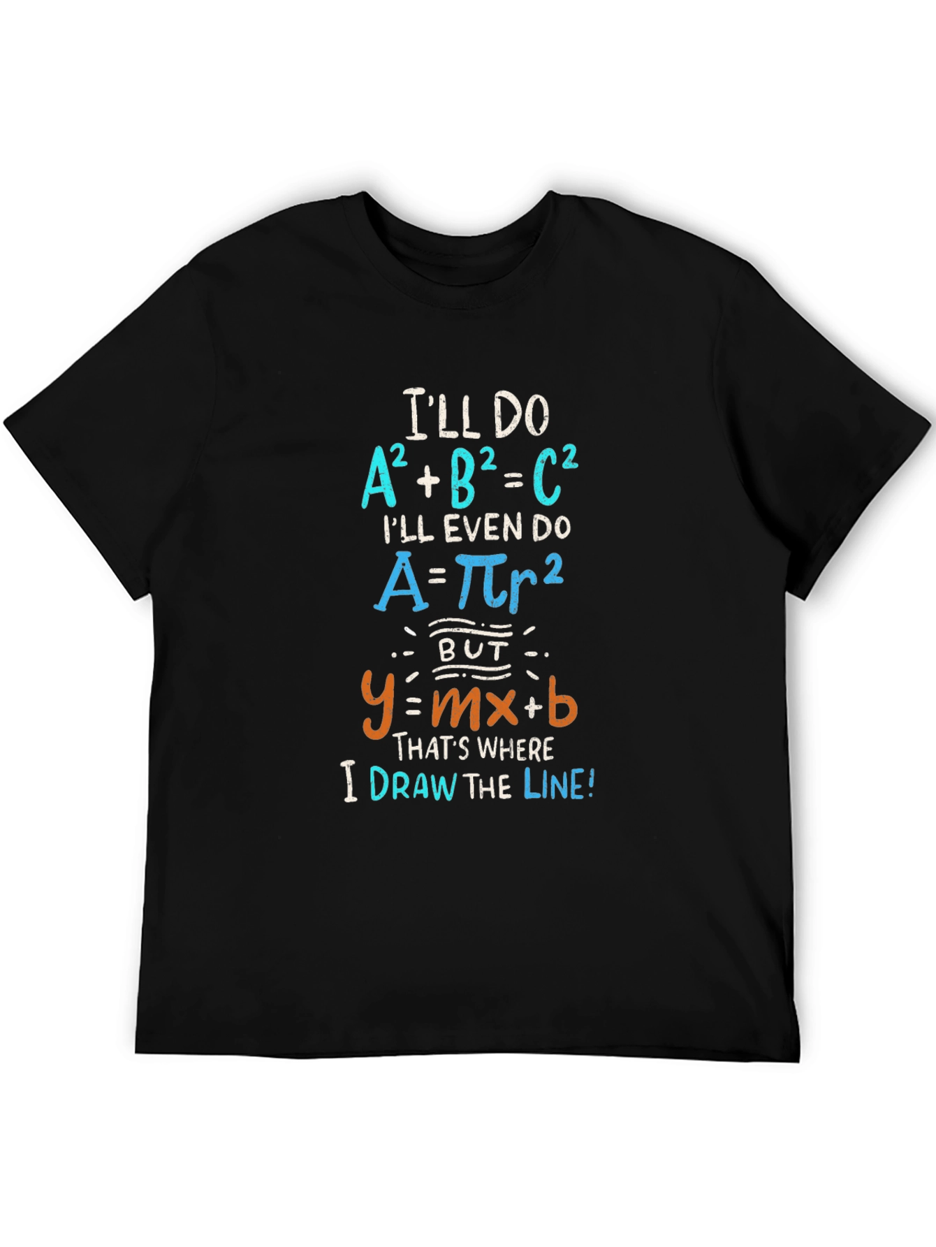Math Humor T-Shirt: Draw the Line