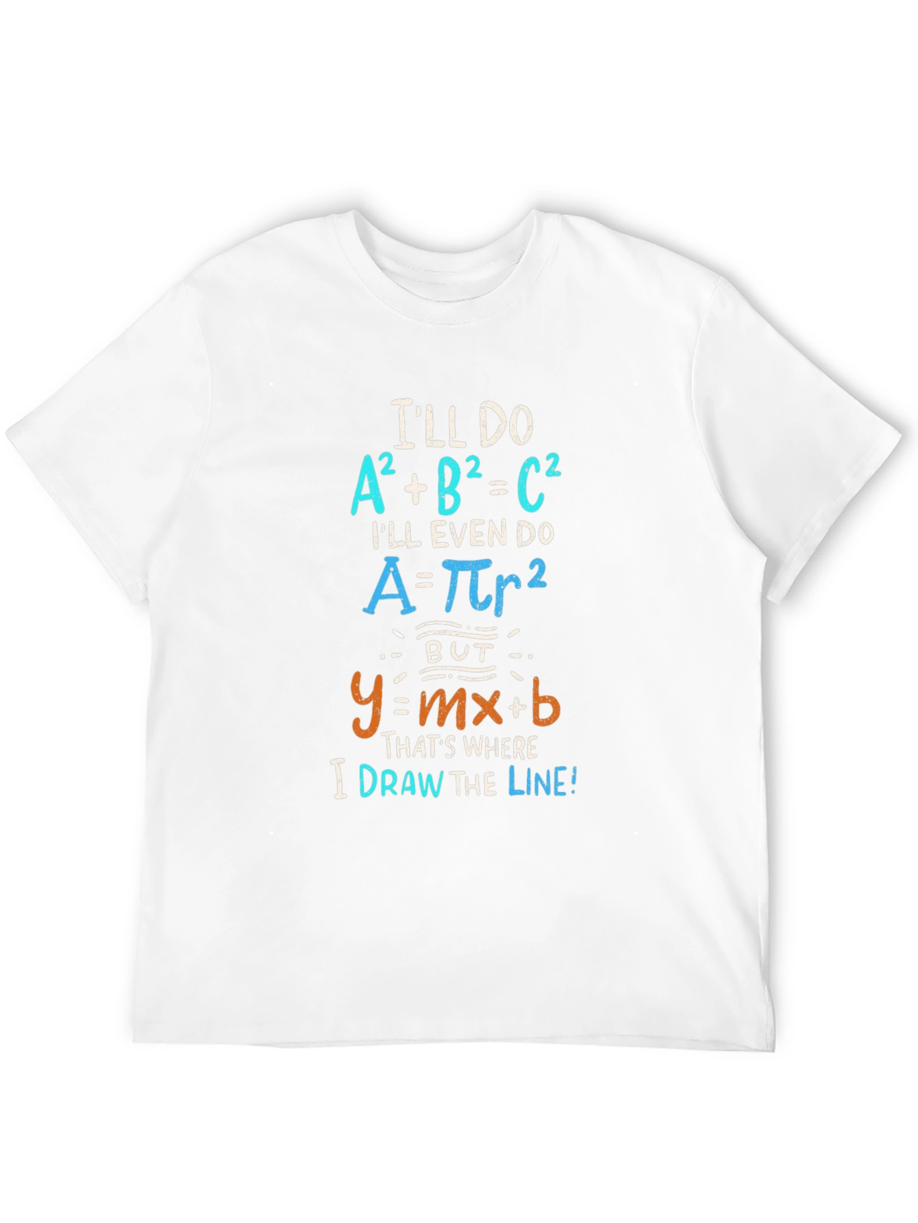 Math Humor T-Shirt: Draw the Line
