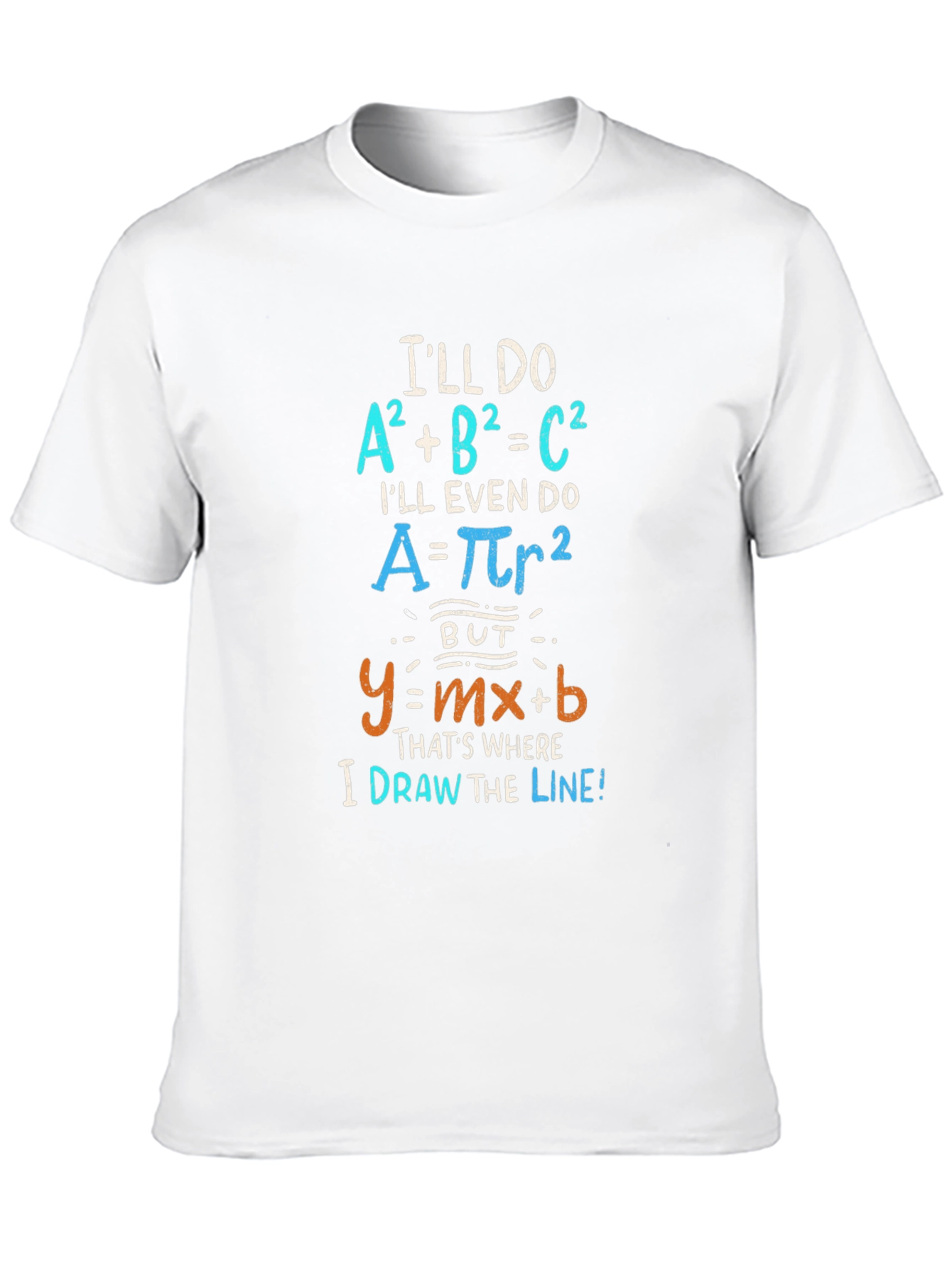 Math Humor T-Shirt: Draw the Line
