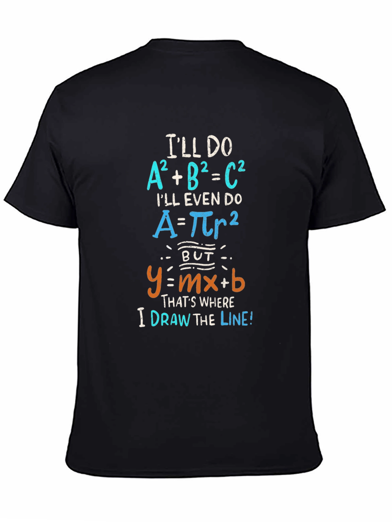 Math Humor T-Shirt: Draw the Line