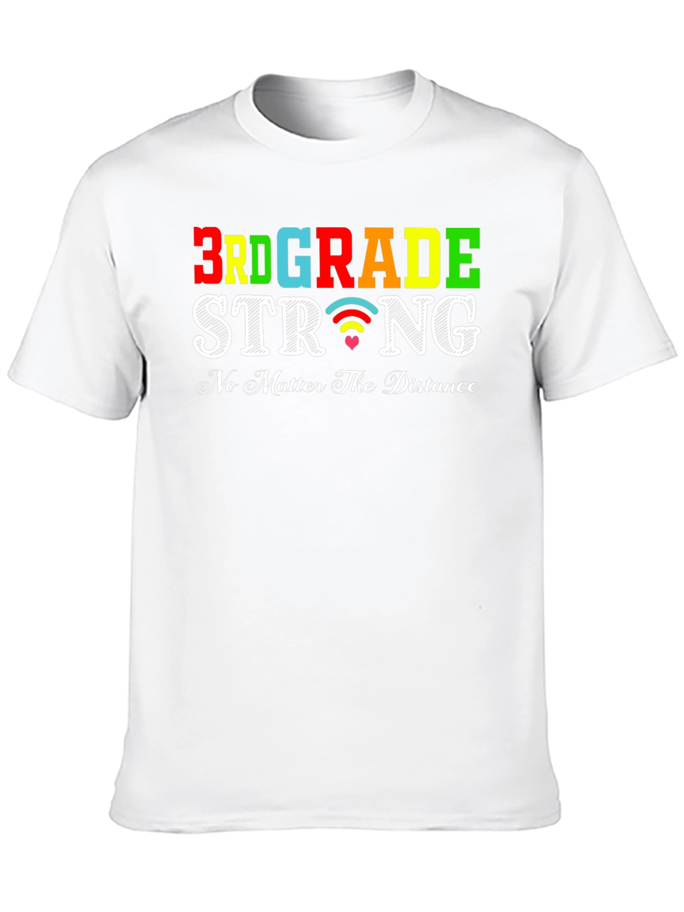 3rd Grade Strong T-Shirt: Distance Learning Apparel