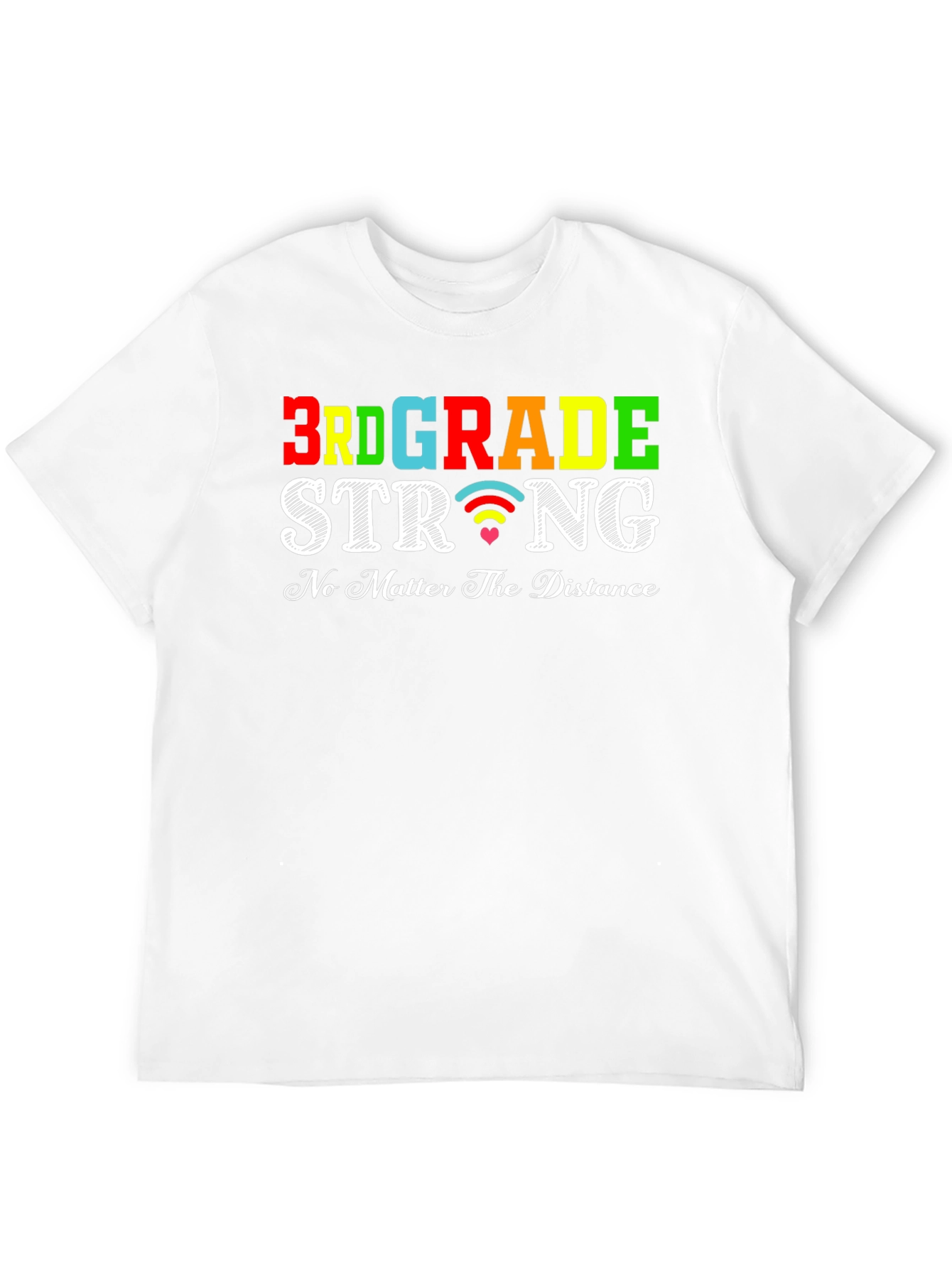 3rd Grade Strong T-Shirt: Distance Learning Apparel