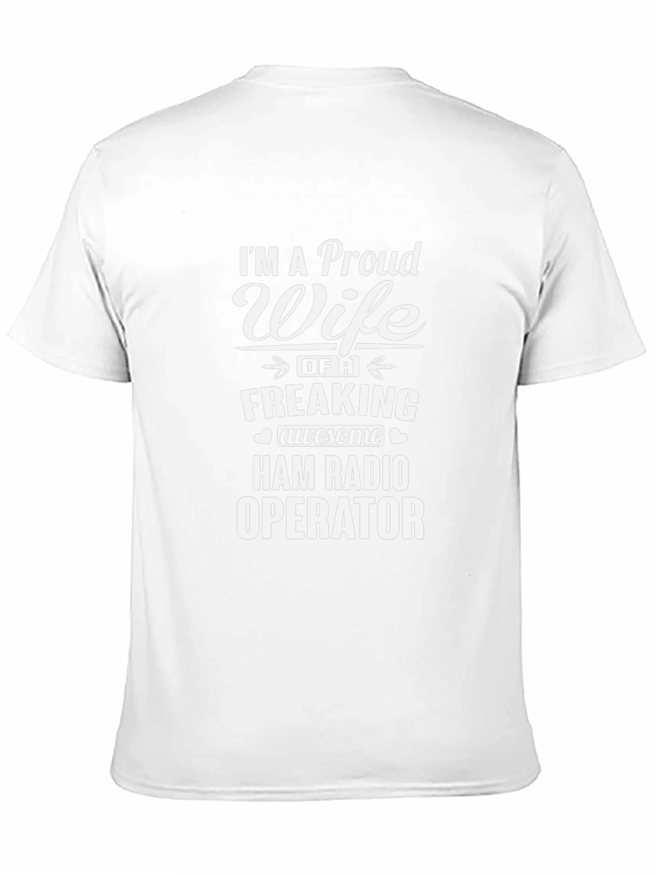 Proud Wife of Ham Radio Operator T-Shirt