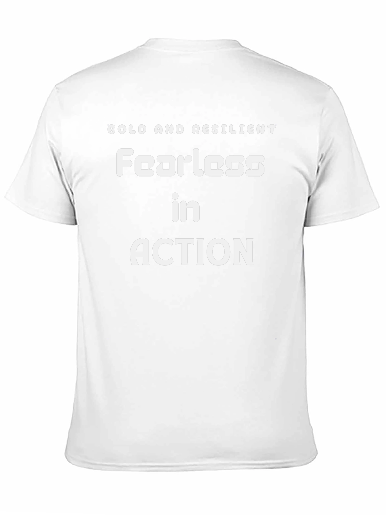 Bold and Resilient Fearless Action Tee