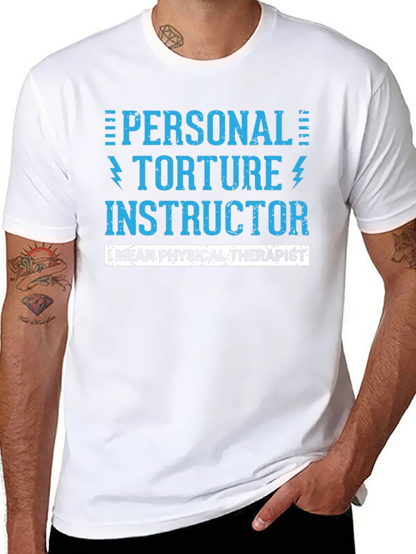 Personal Torture Instructor - Physical Therapist T-Shirt