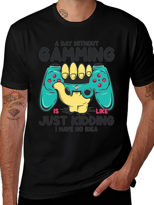 A Day Without Gaming T-Shirt