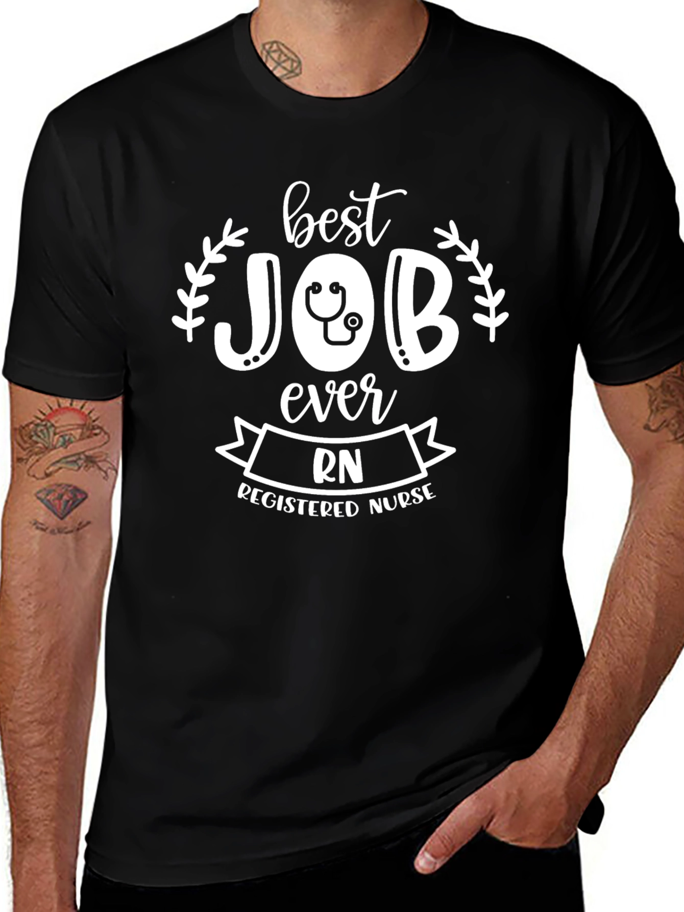RN Nurse T-Shirt - Best Job Ever!