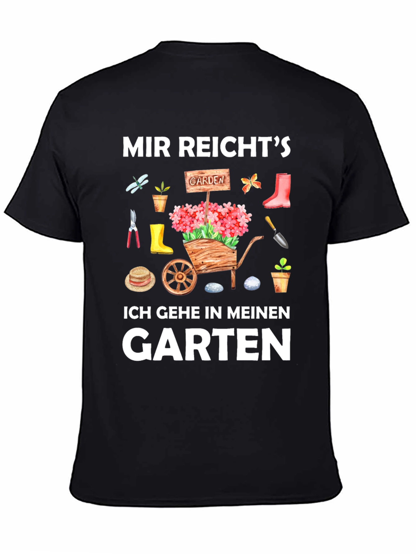 Gardening T-Shirt: Mir Reichts Ich Gehe in Meinen Garten