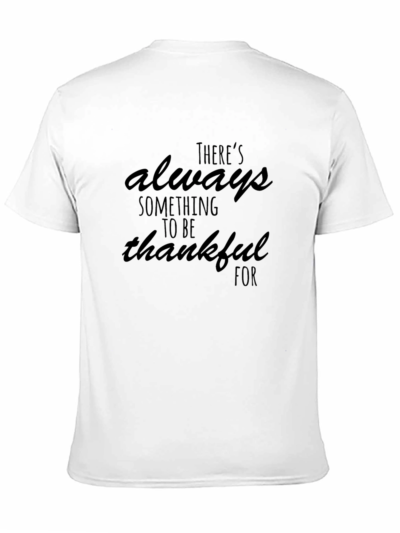 Thankful T-Shirt - Positive Message