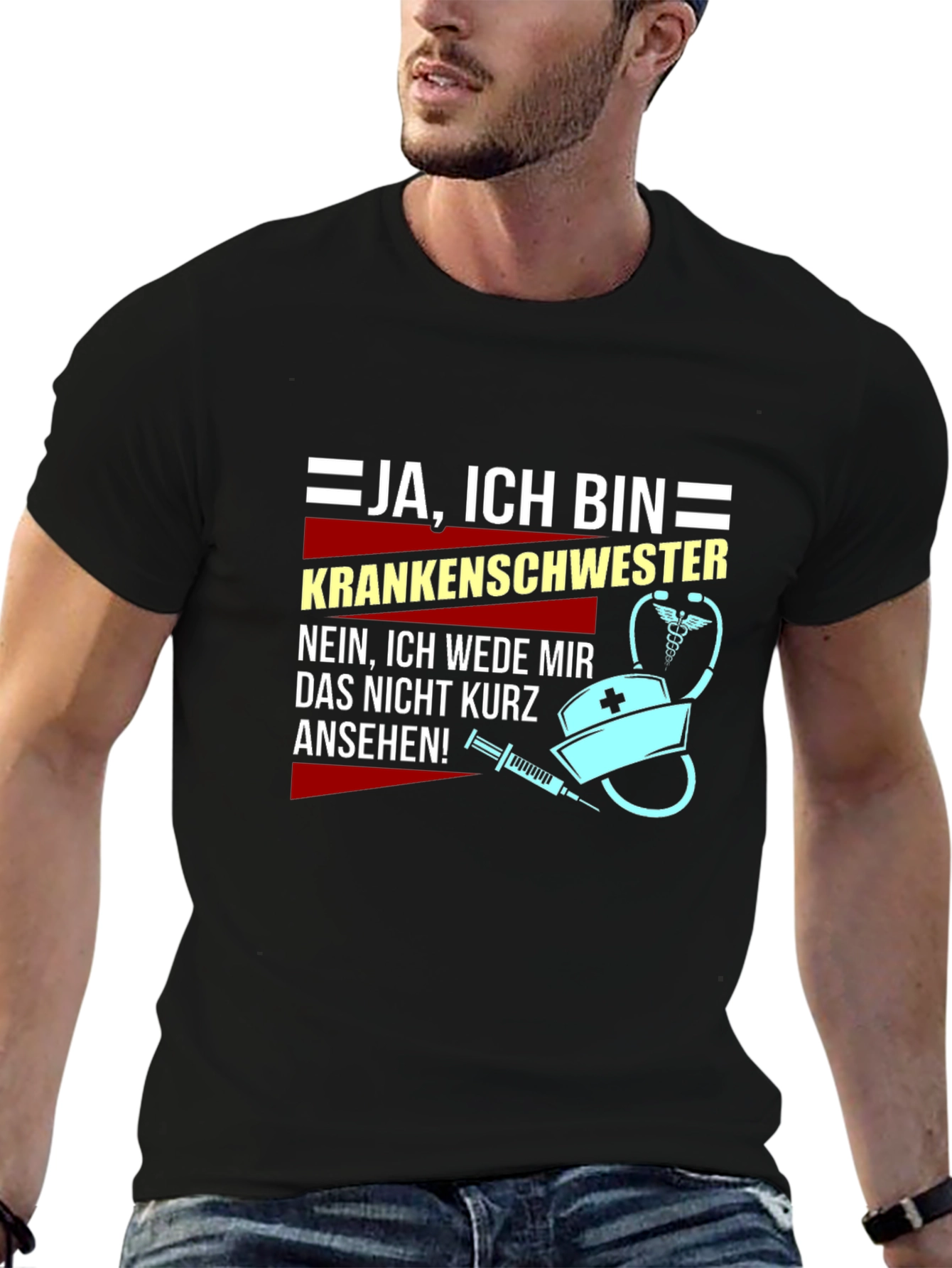 Funny Nurse T-Shirt - Ja Ich Bin Krankenschwester