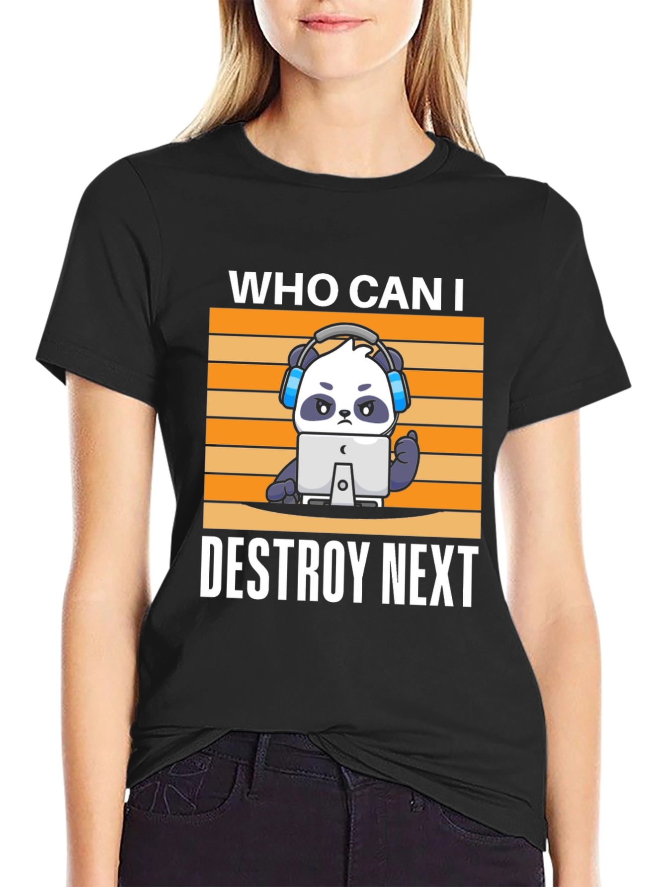 Gamer Panda T-Shirt - Who Can I Destroy Next?