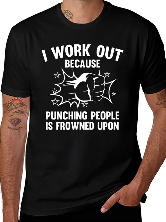 Funny Workout Motivation T-Shirt: Punching People Frowned Upon