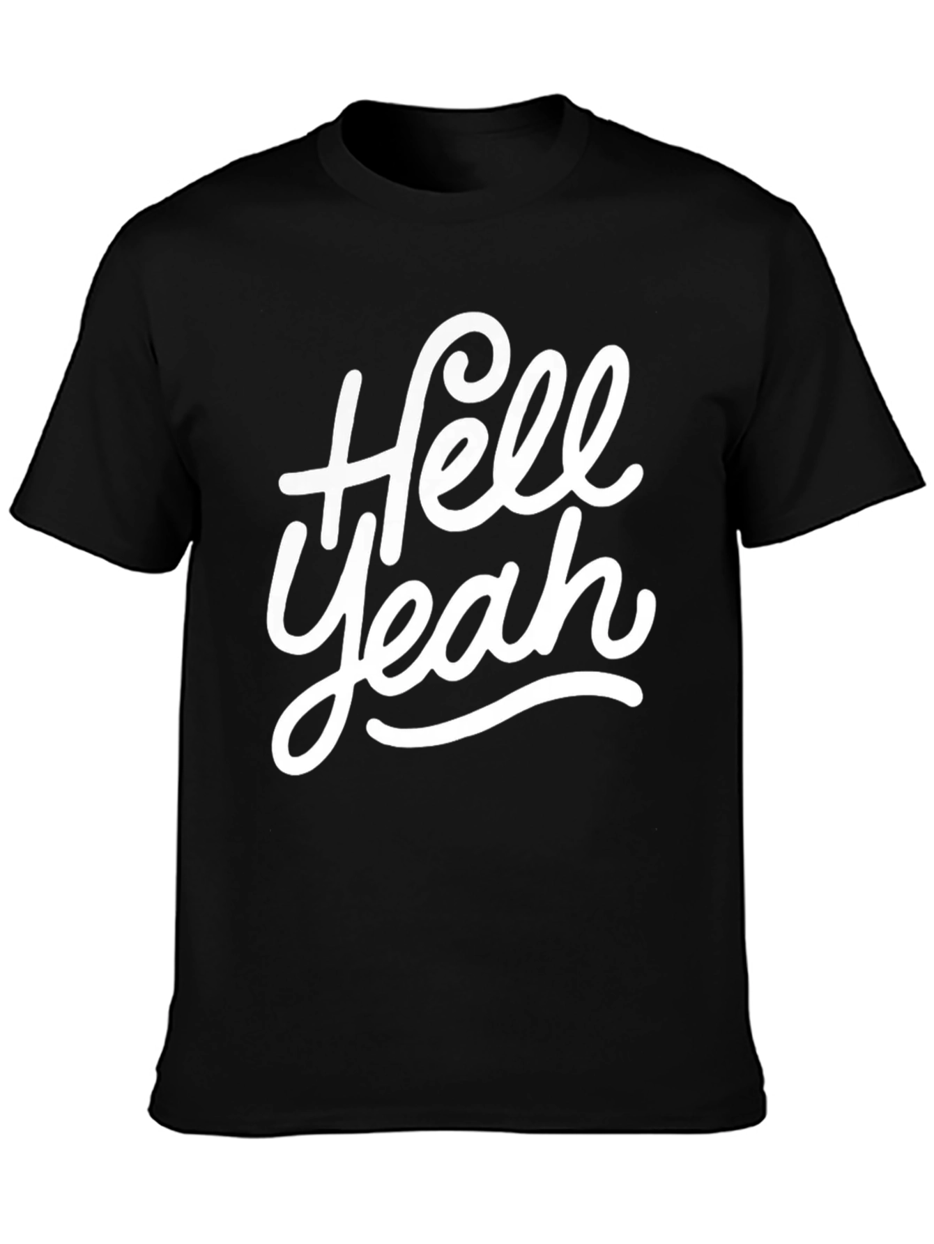 Hell Yeah Graphic T-Shirt - Bold Casual Tee