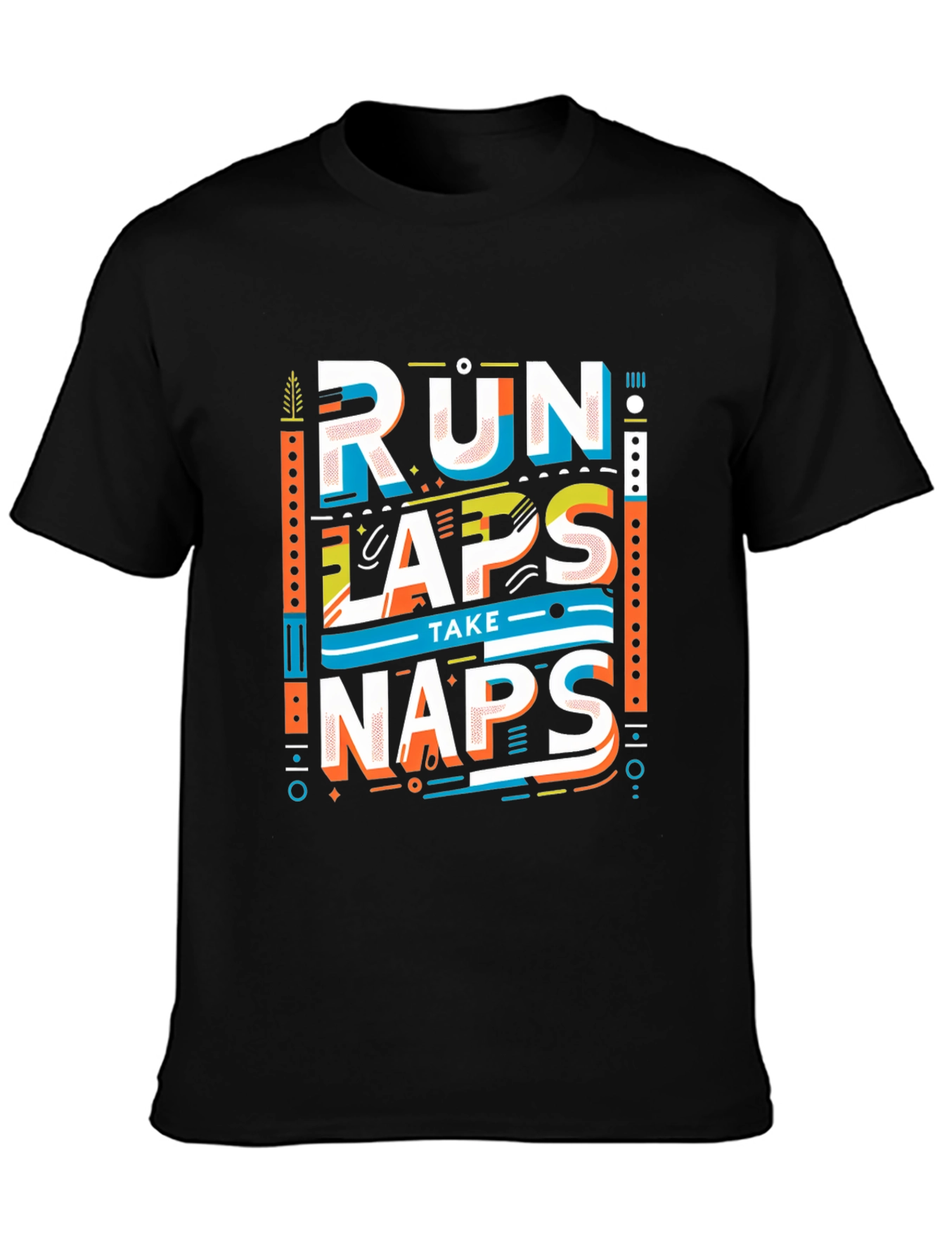Run Laps Take Naps Graphic Tee