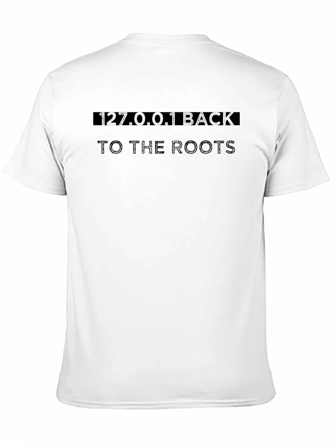127.0.0.1 Back to the Roots T-Shirt