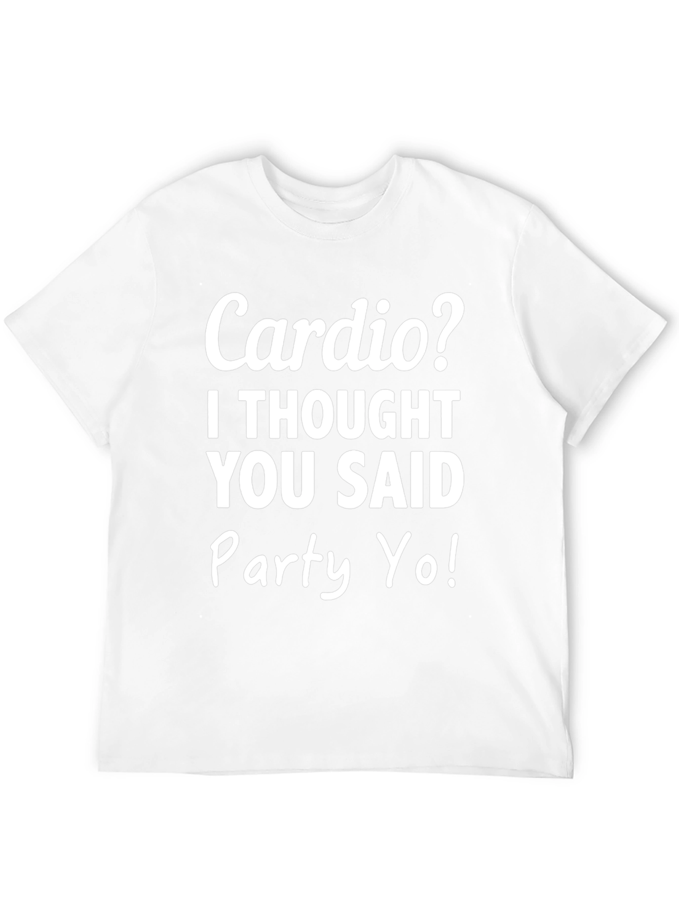 Cardio? Party Yo! Graphic Tee - Black Cotton T-Shirt