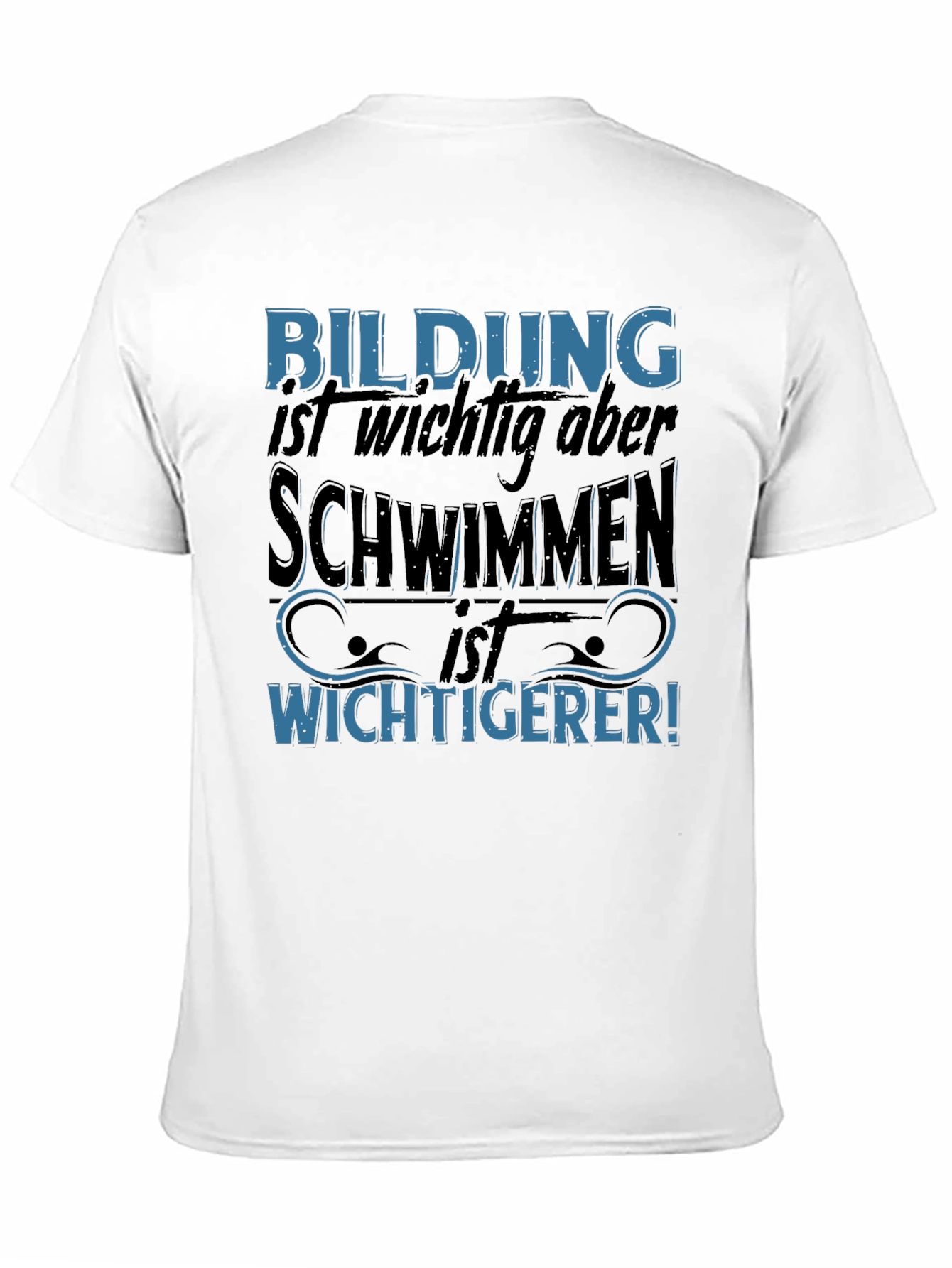 Funny Swimming T-Shirt - Bildung Schwimmen Wichtigerer