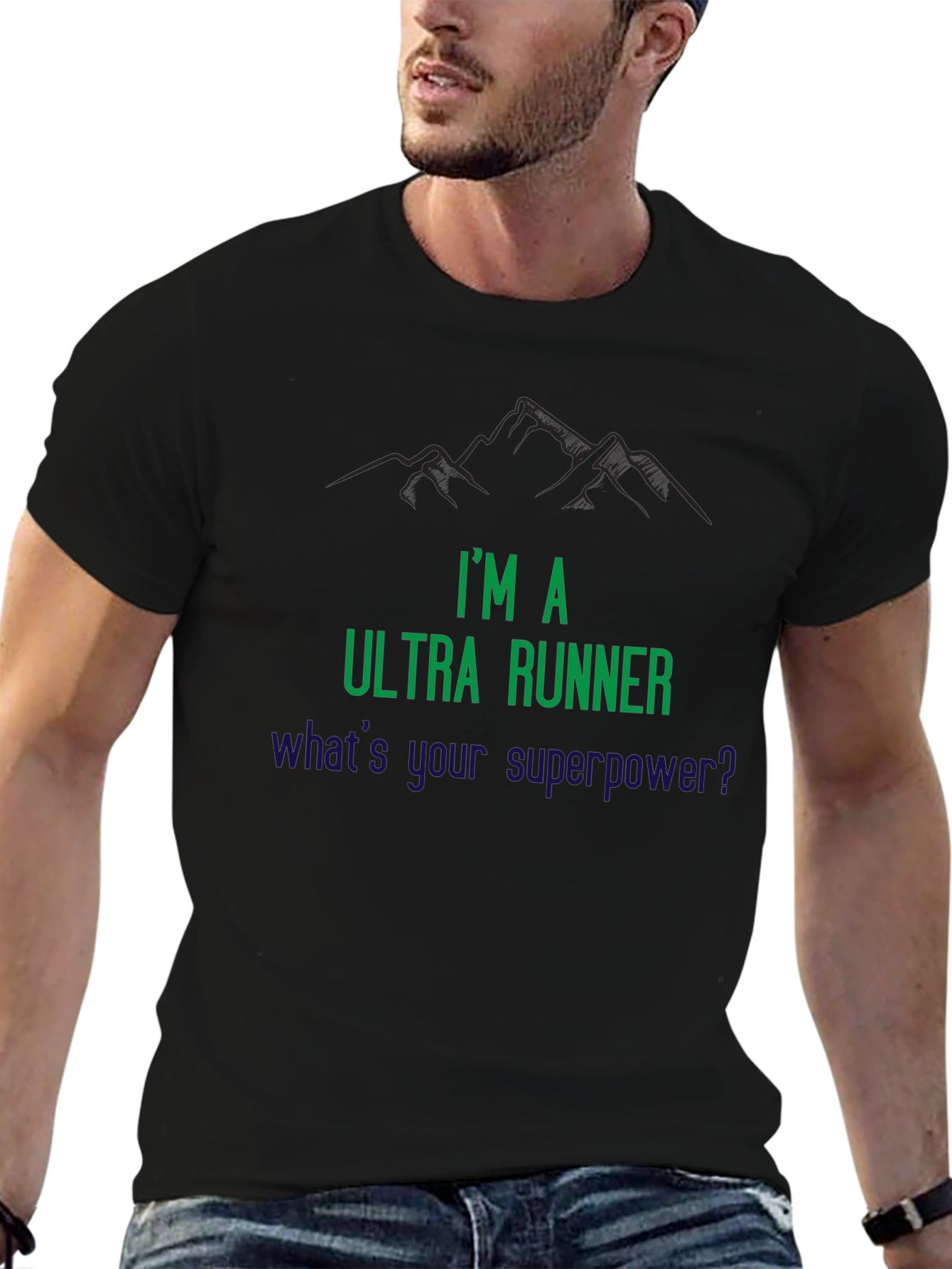 Ultra Runner T-Shirt: Whats Your Superpower?