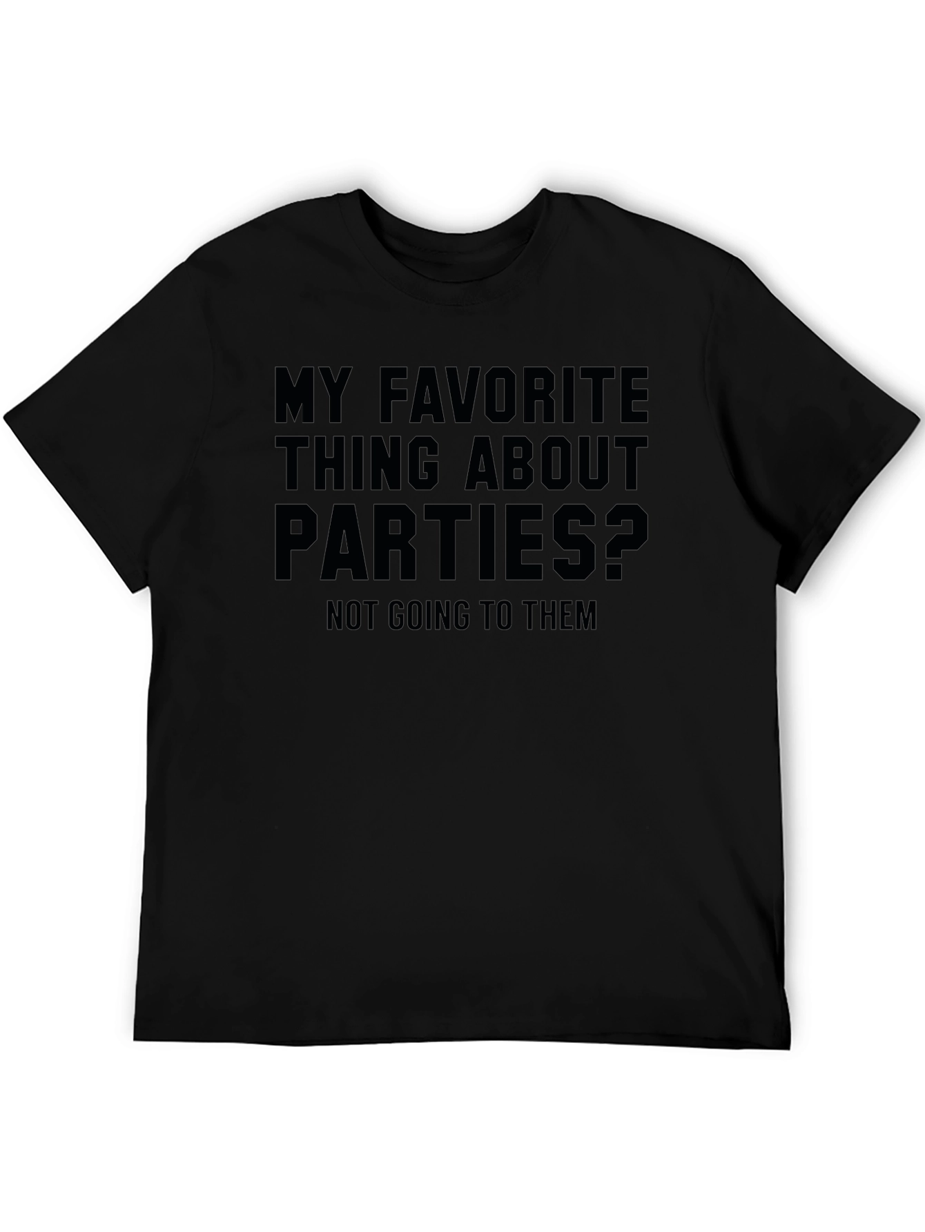 Anti-Social Party T-Shirt: My Favorite Thing