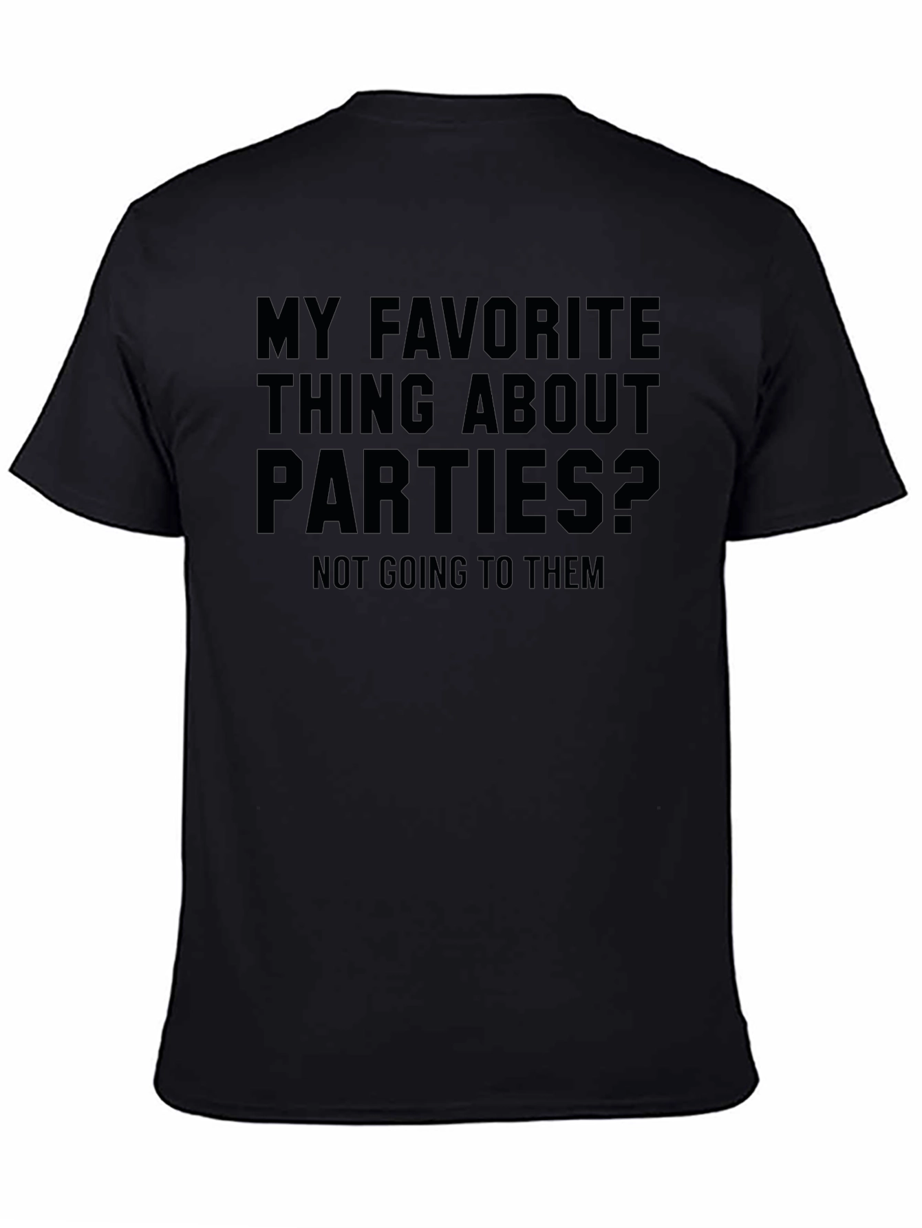 Anti-Social Party T-Shirt: My Favorite Thing