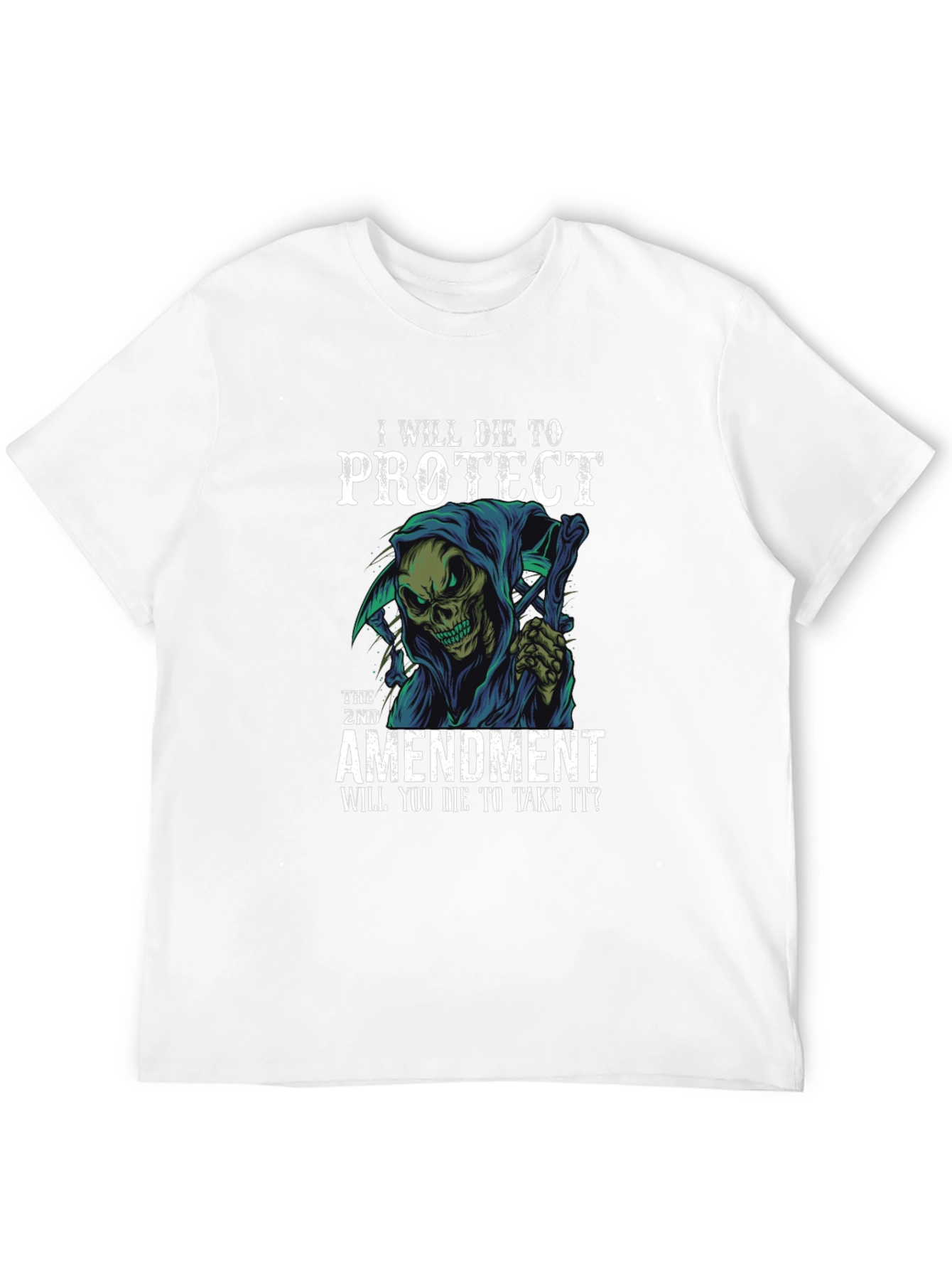 2nd Amendment Protect Die Grim Reaper T-Shirt