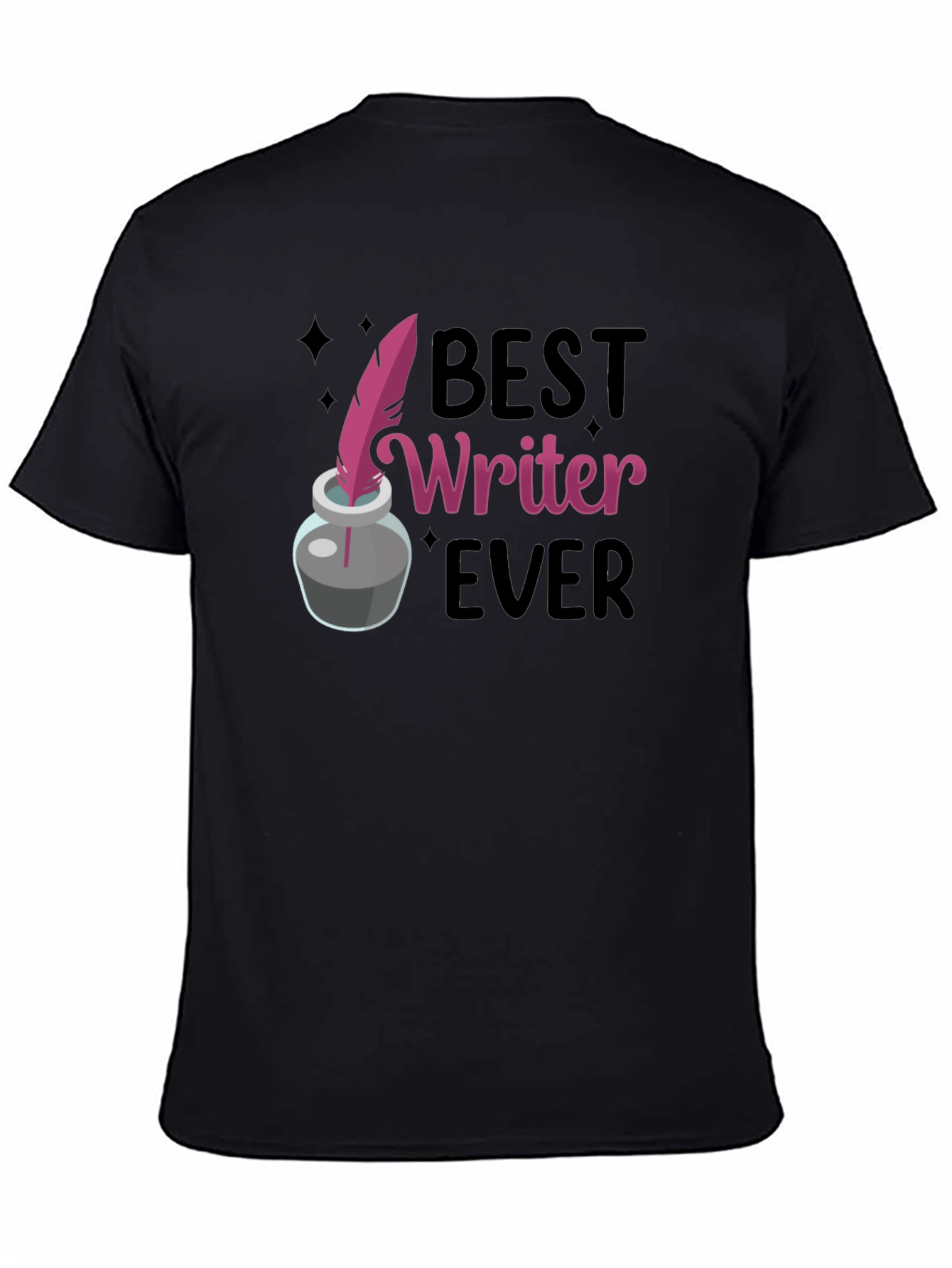 Best Writer Ever T-Shirt - Ink Quill Design