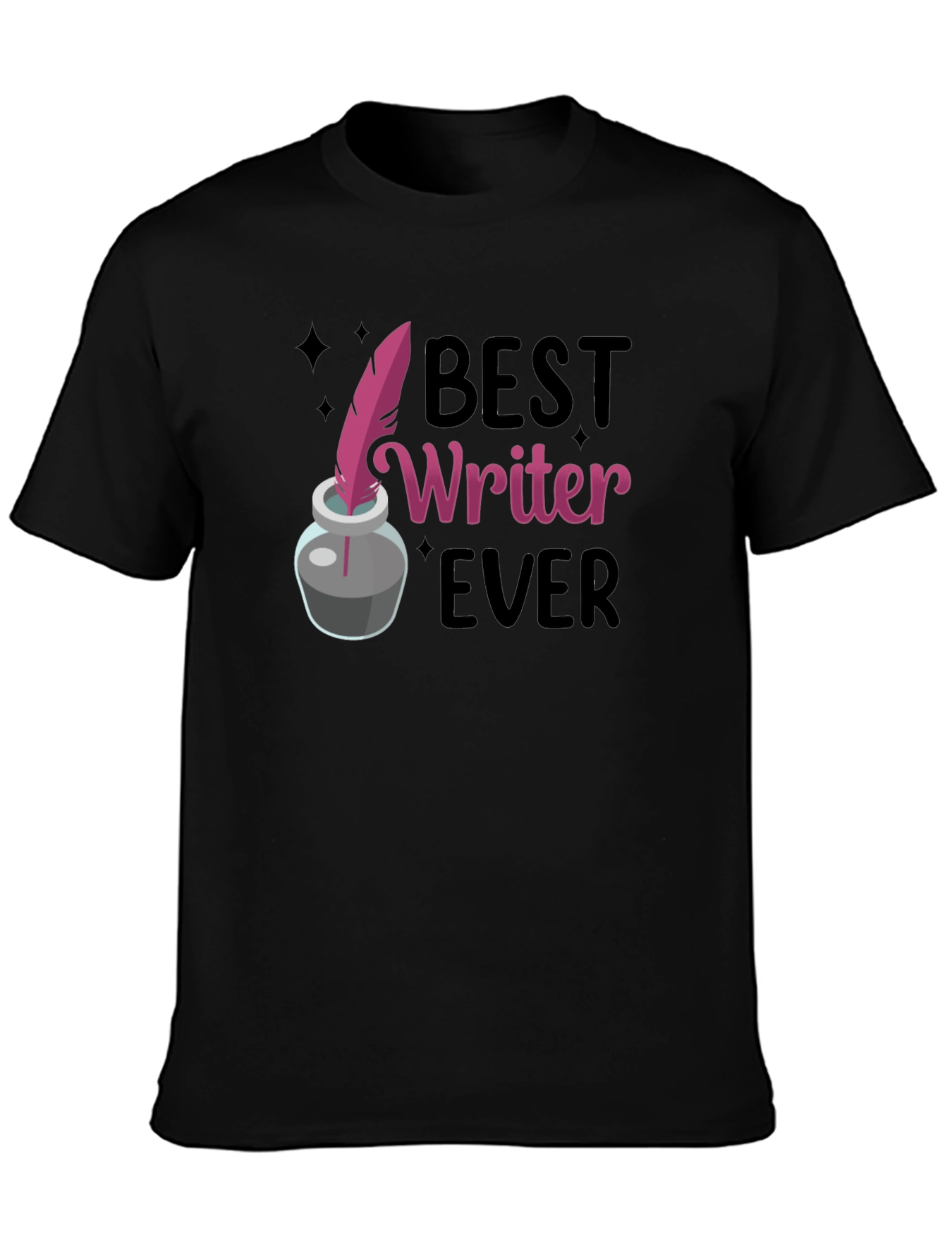 Best Writer Ever T-Shirt - Ink Quill Design