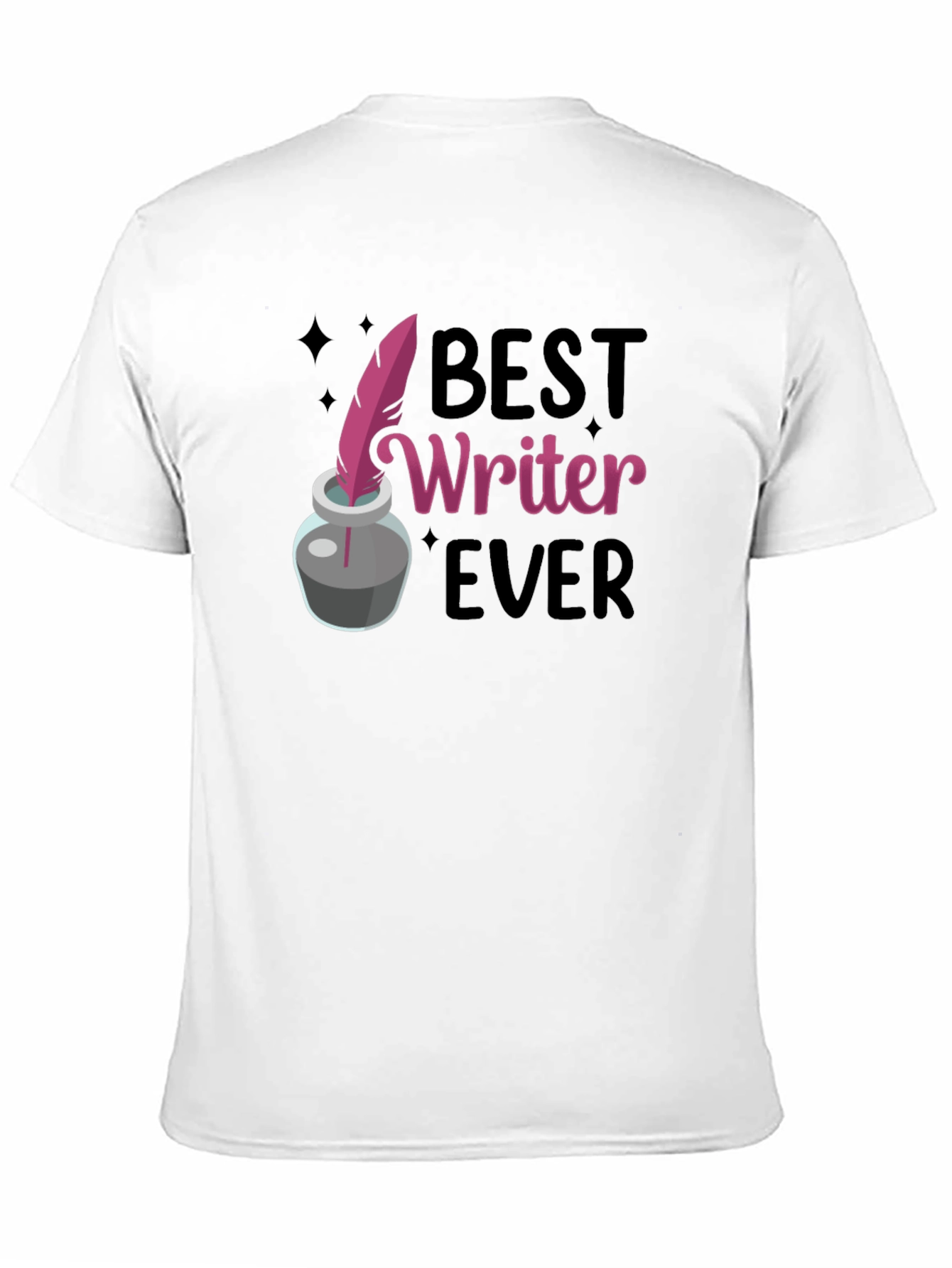 Best Writer Ever T-Shirt - Ink Quill Design