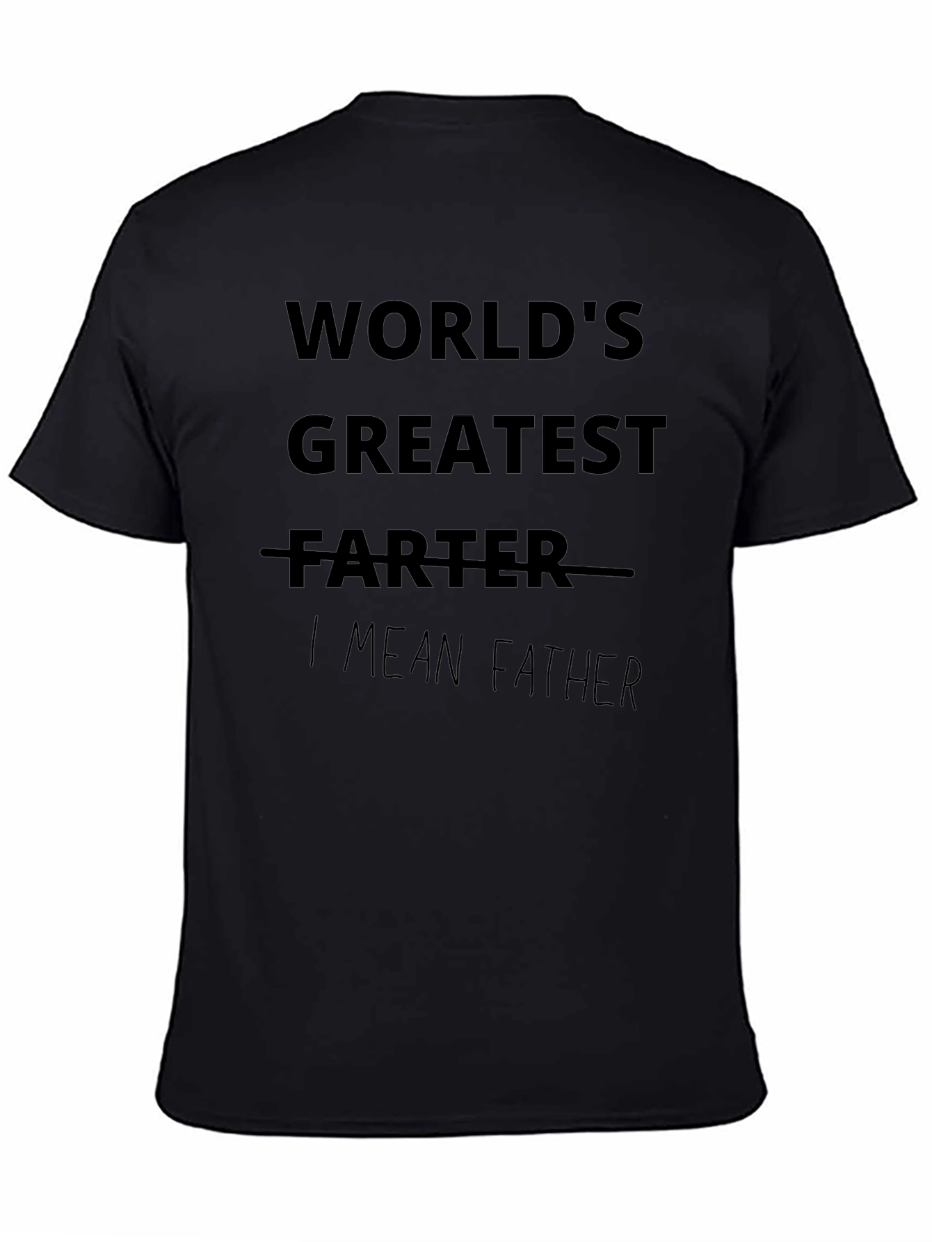 Funny Worlds Greatest Father T-Shirt