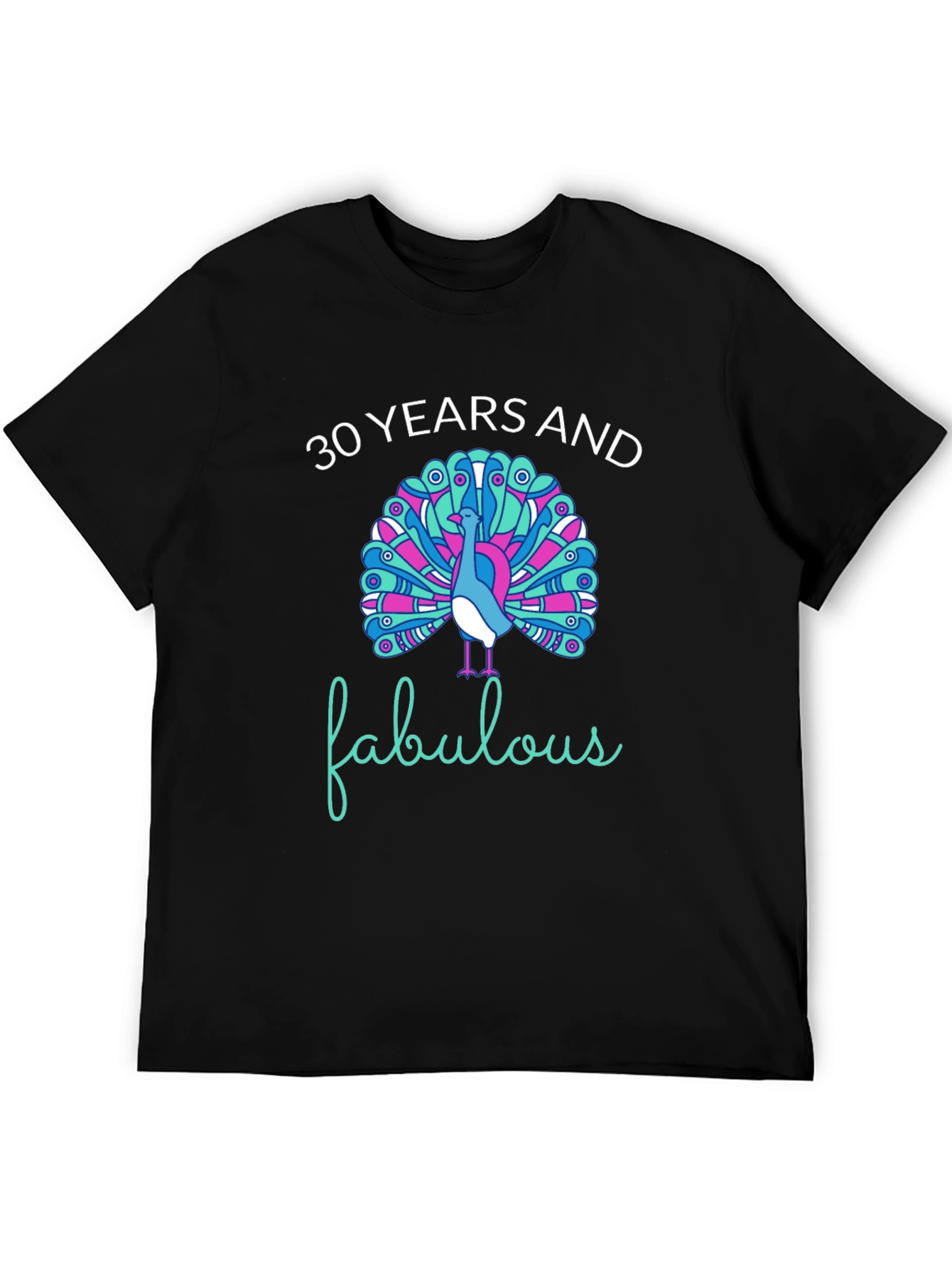 30 Years and Fabulous Peacock Graphic T-Shirt
