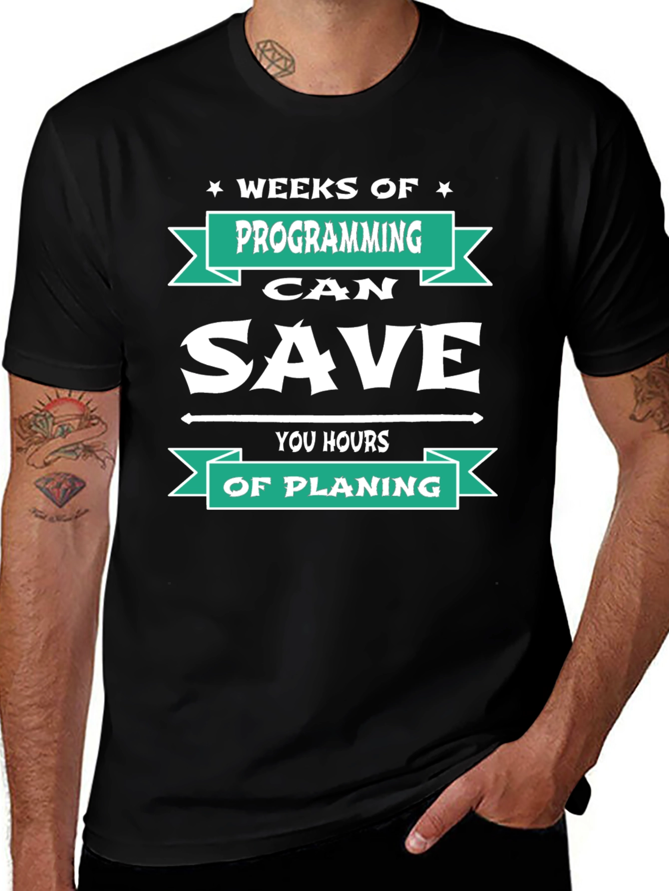 Programmer T-Shirt: Weeks of Programming Saves Hours