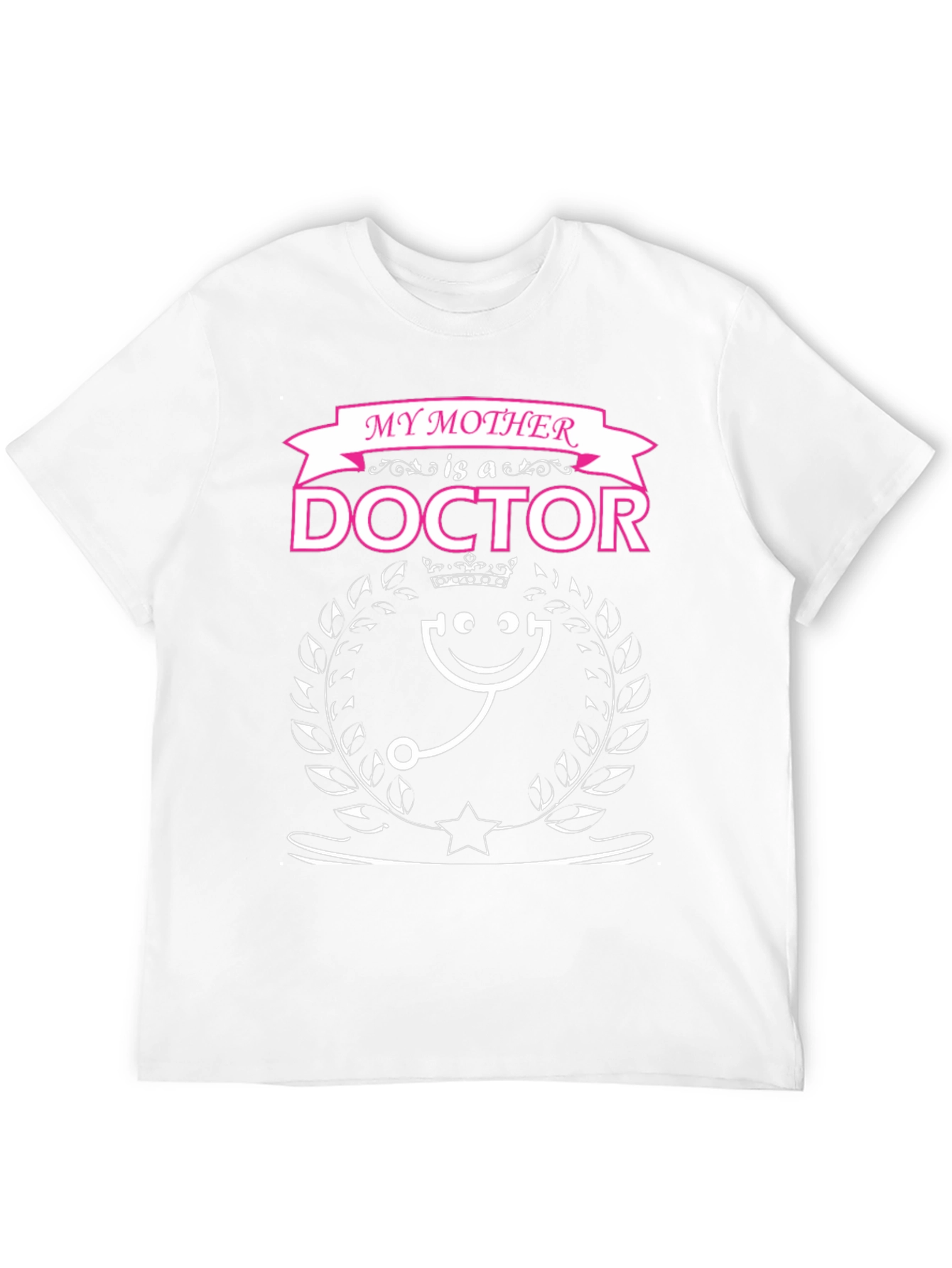My Mother is a Doctor T-Shirt