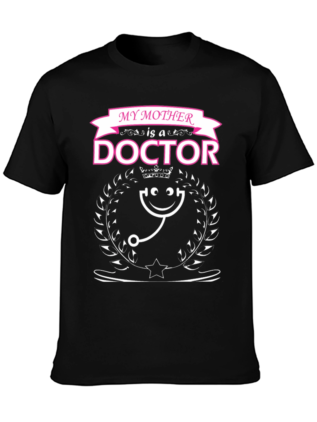 My Mother is a Doctor T-Shirt
