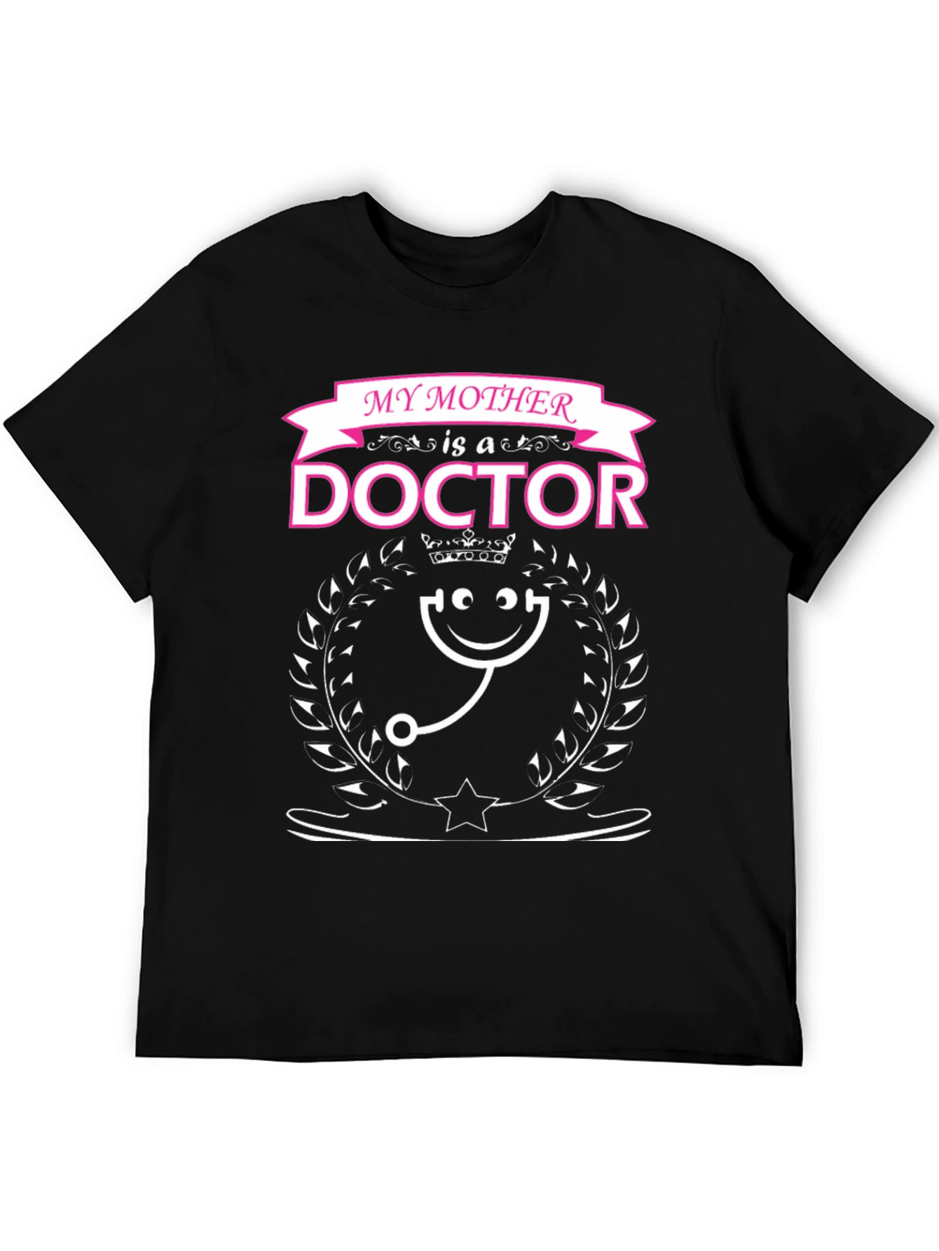 My Mother is a Doctor T-Shirt