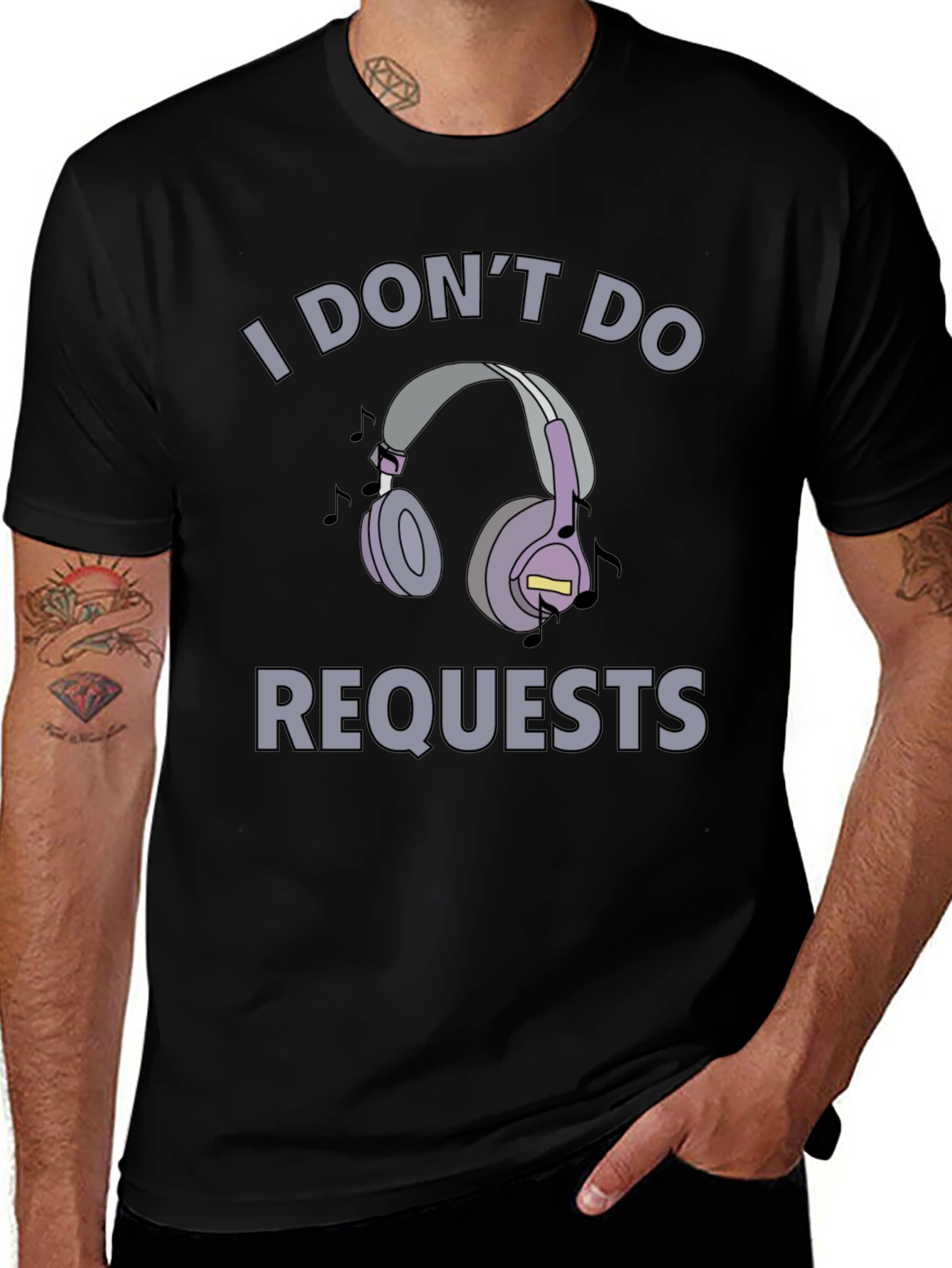 I Dont Do Requests T-Shirt - Headphones Design