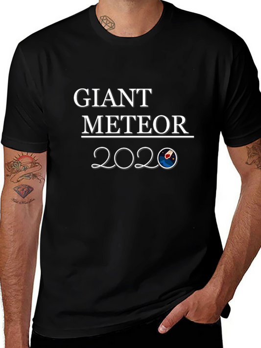 Giant Meteor 2020 T-Shirt - Funny Election Year Tee