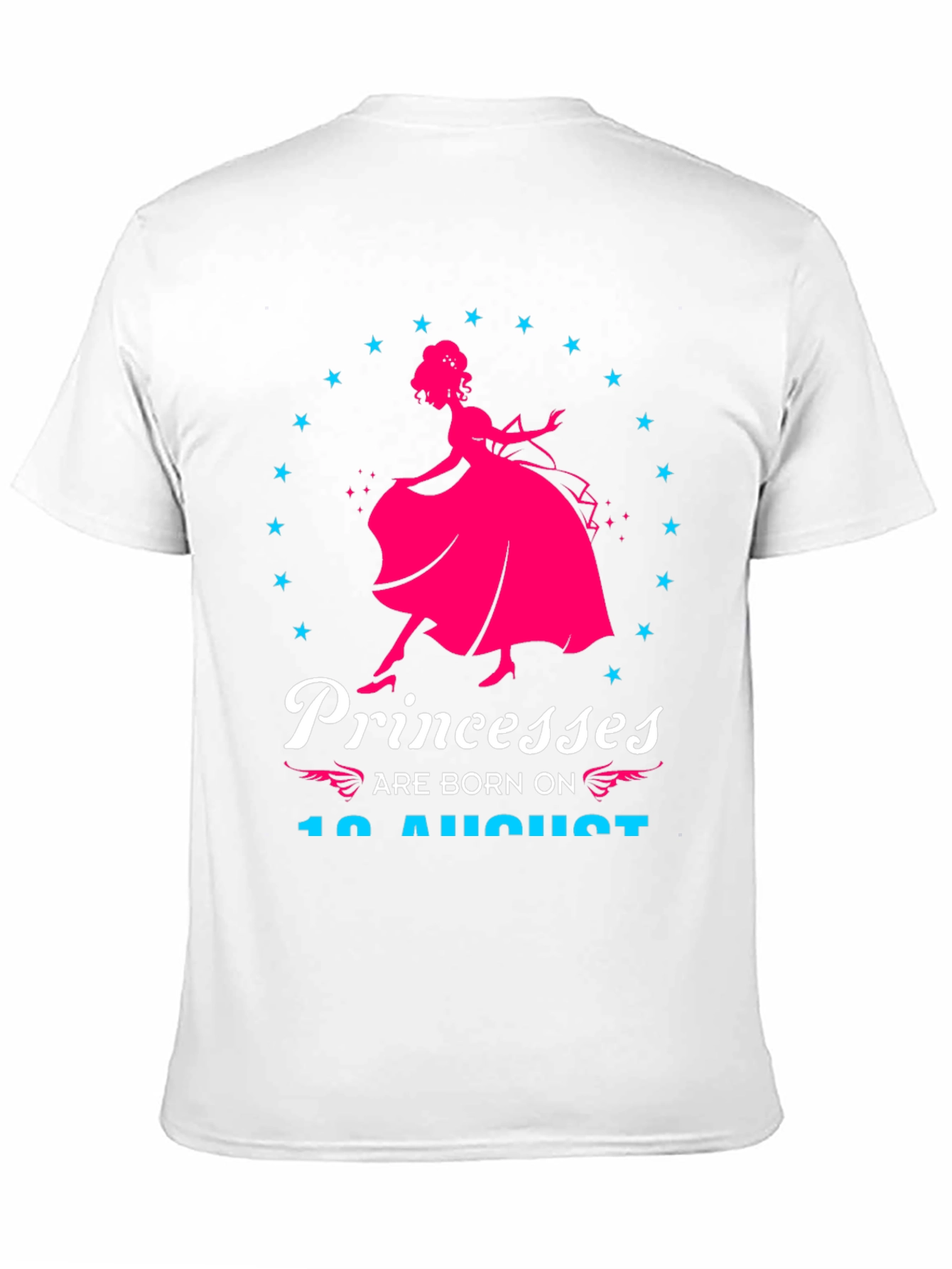 Princesses Born in August T-Shirt