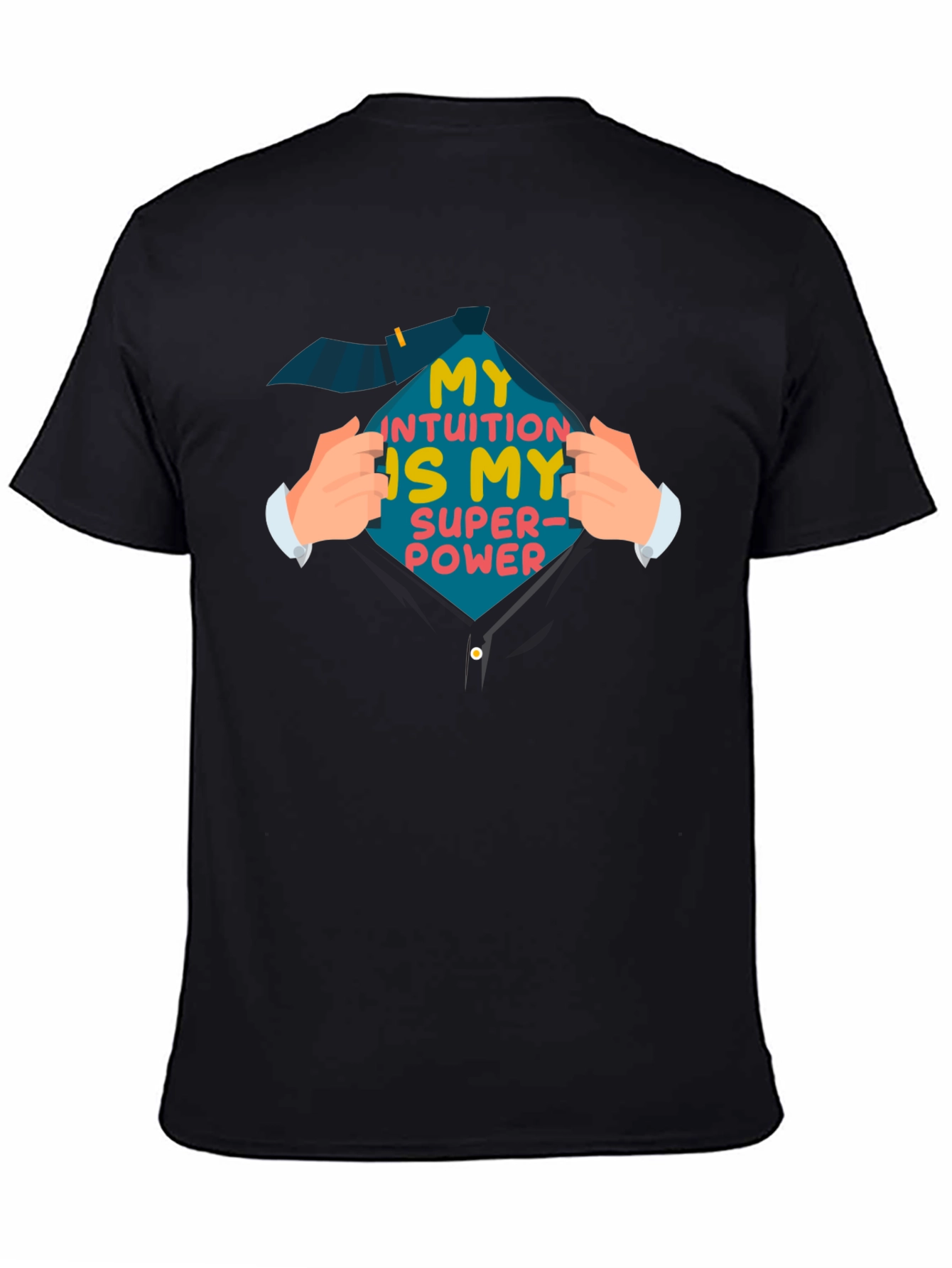 Intuition is my Superpower T-Shirt