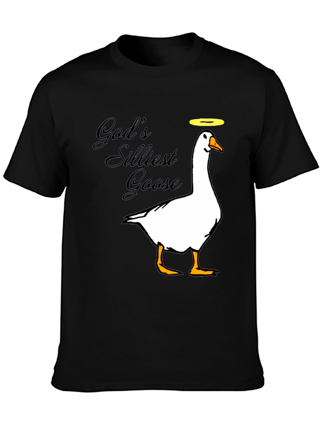 Gods Silliest Goose Black Graphic T-Shirt