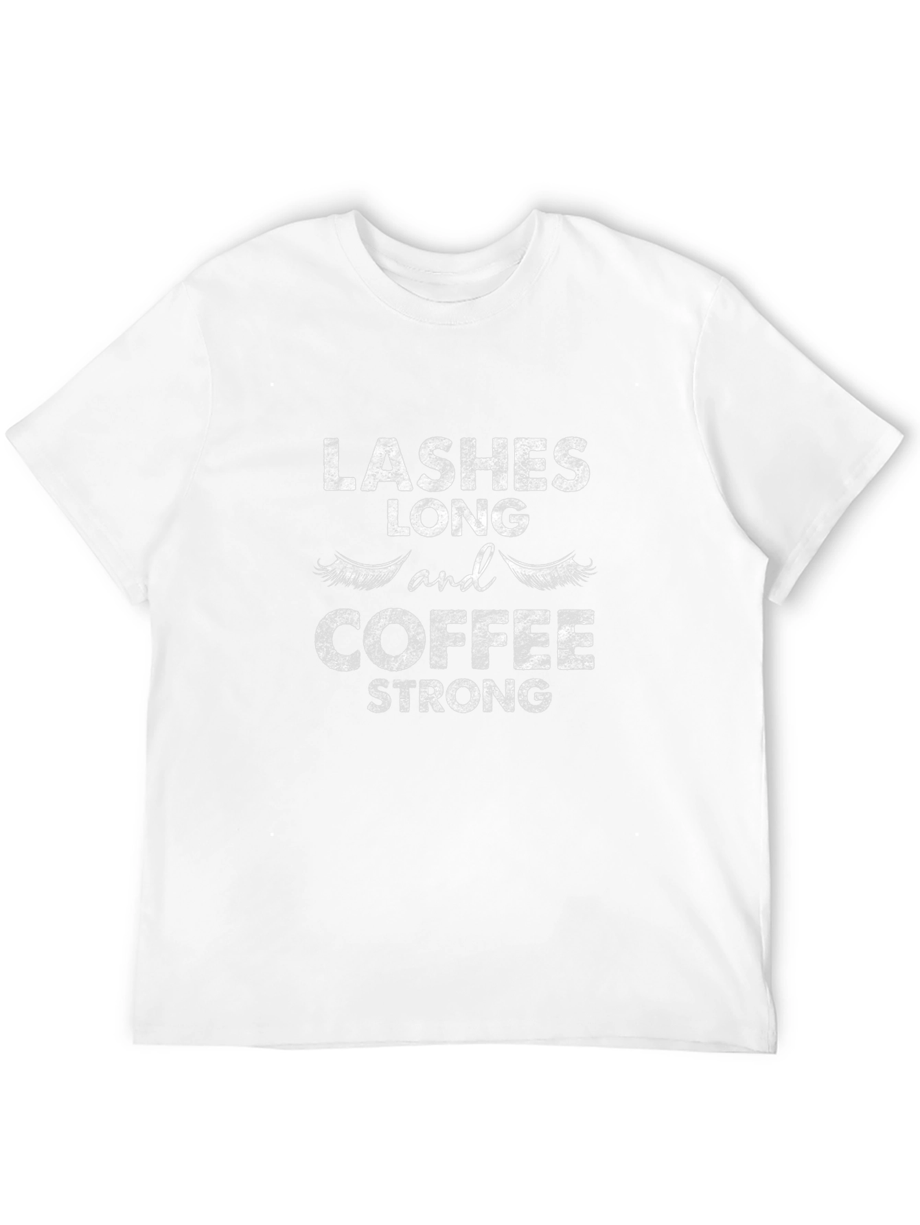 Lashes Long Coffee Strong Graphic Tee