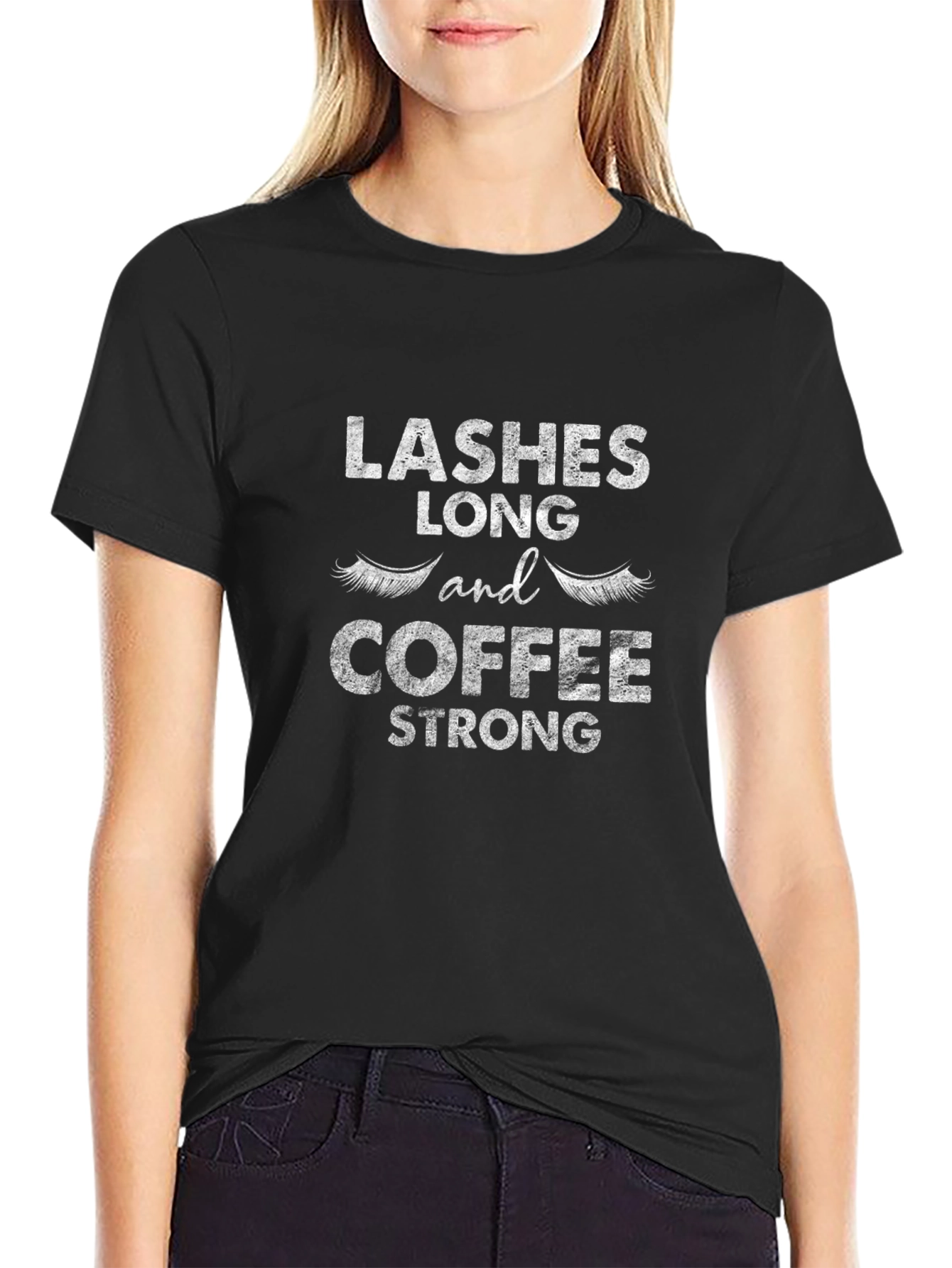 Lashes Long Coffee Strong Graphic Tee