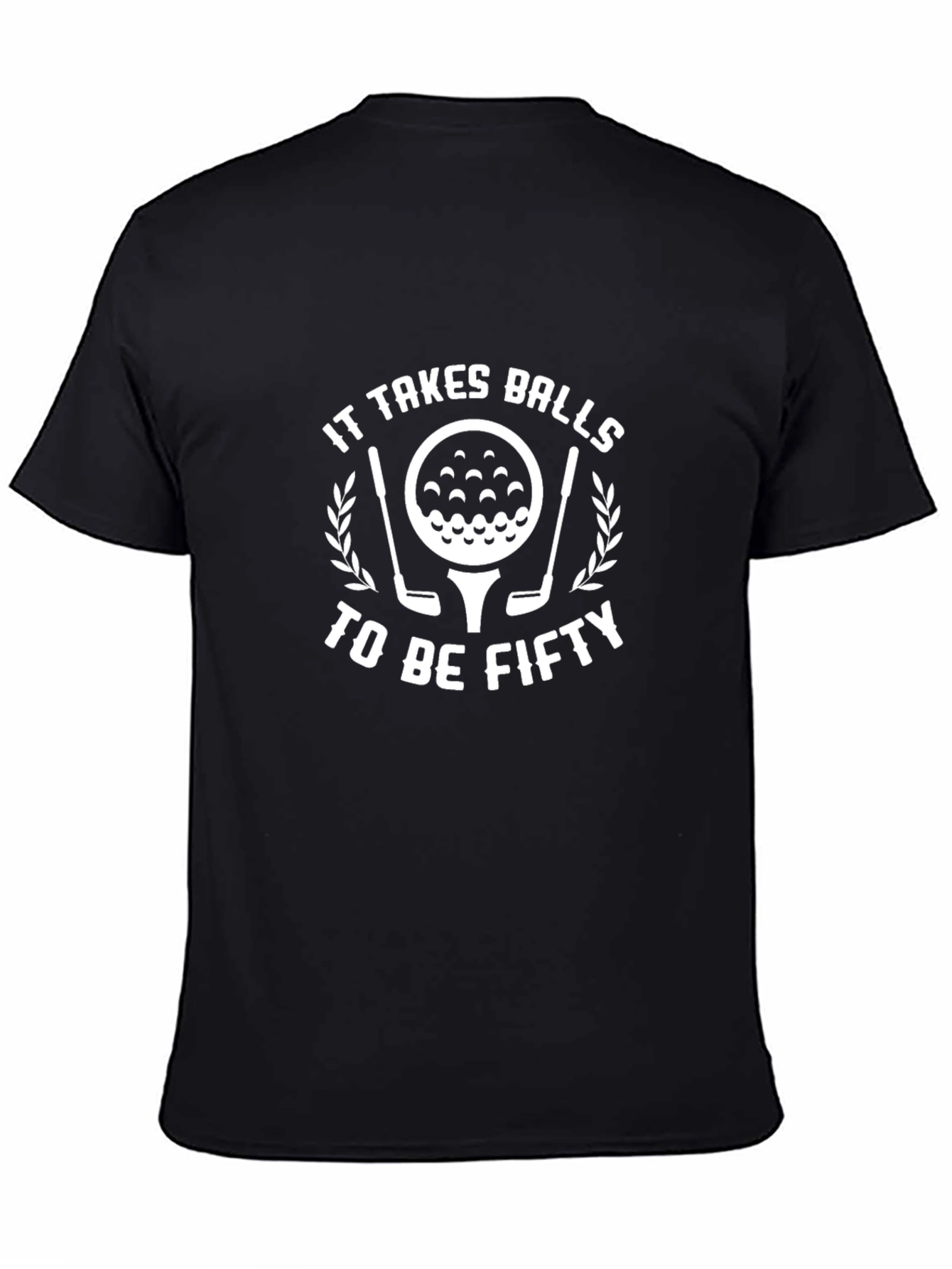 It Takes Balls To Be Fifty Golf T-Shirt