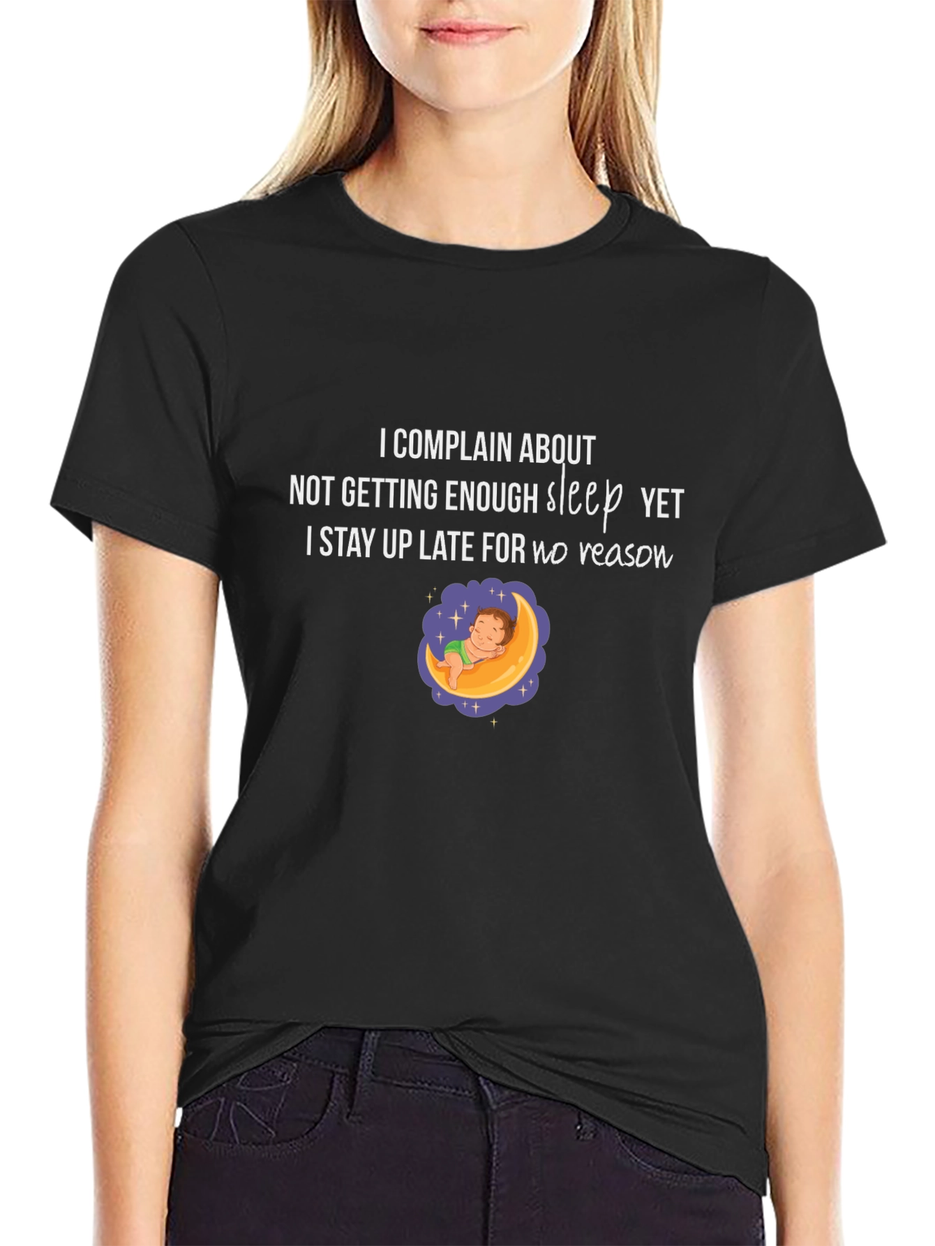 Funny Sleepy Black T-Shirt: I Complain About Sleep!