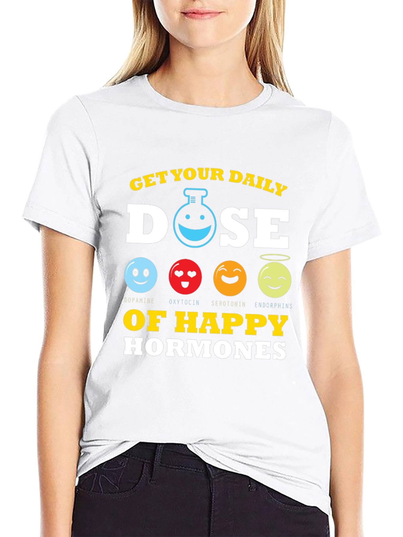 Get Your Daily Dose Happy Hormones T-Shirt