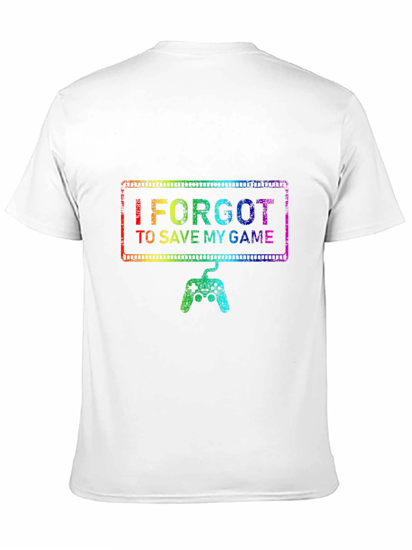 Gamer T-Shirt: I Forgot to Save My Game