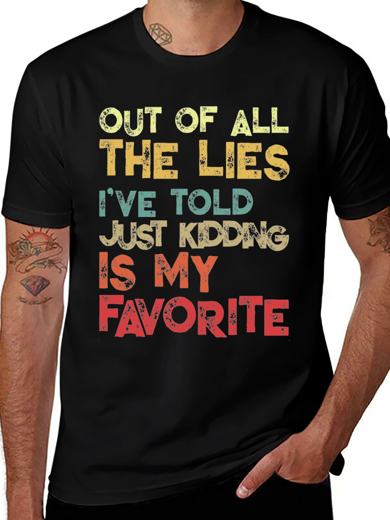 Funny Sarcastic Graphic Tee - Just Kidding